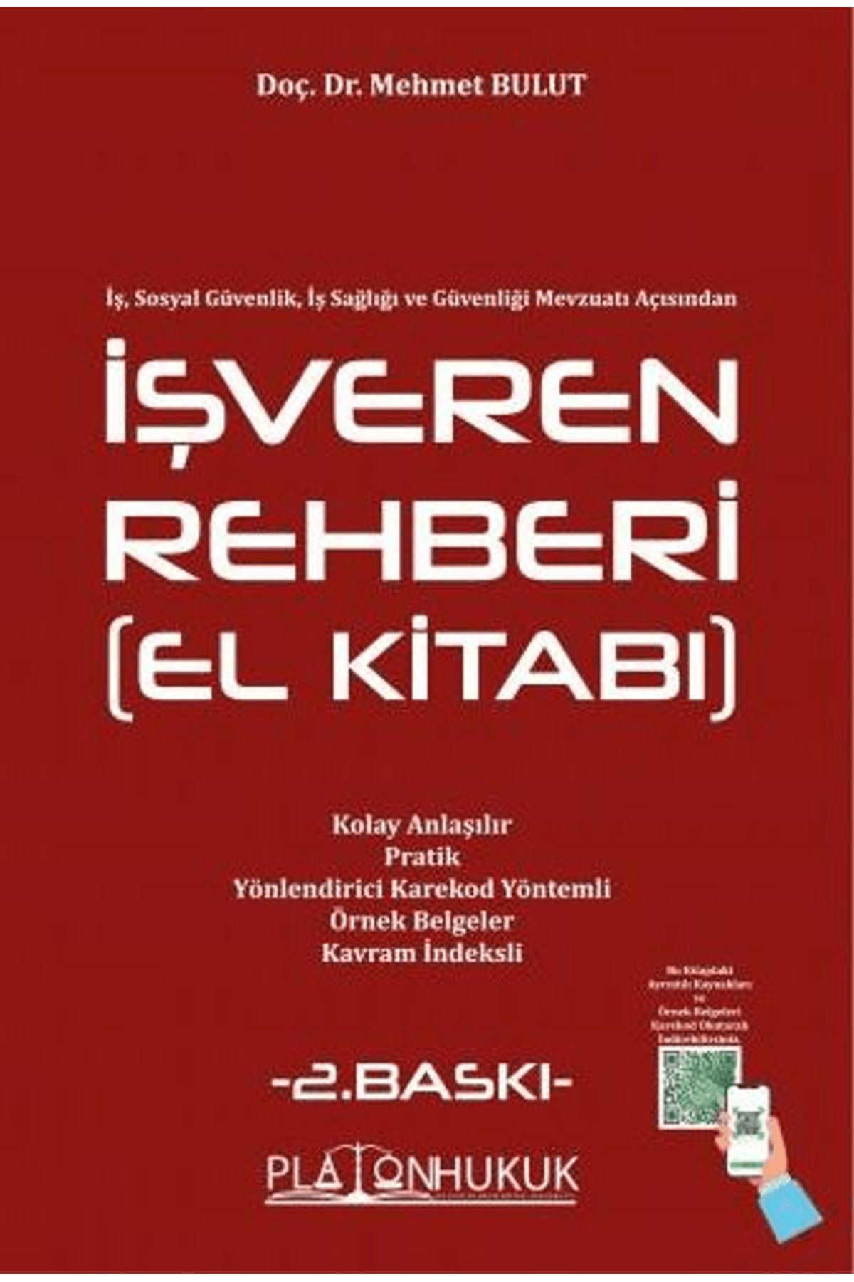 Platon Hukuk İşveren Rehberi El Kitabı / Mehmet Bulut / Platon Hukuk / 9786258128697