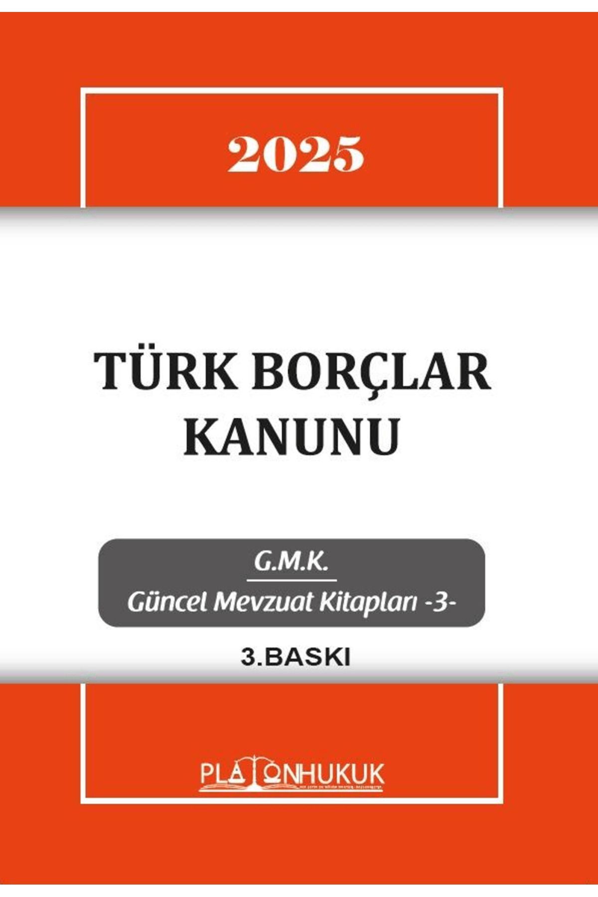 Platon Hukuk Türk Borçlar Kanunu / Kolektif / Platon Hukuk / 9786255569141