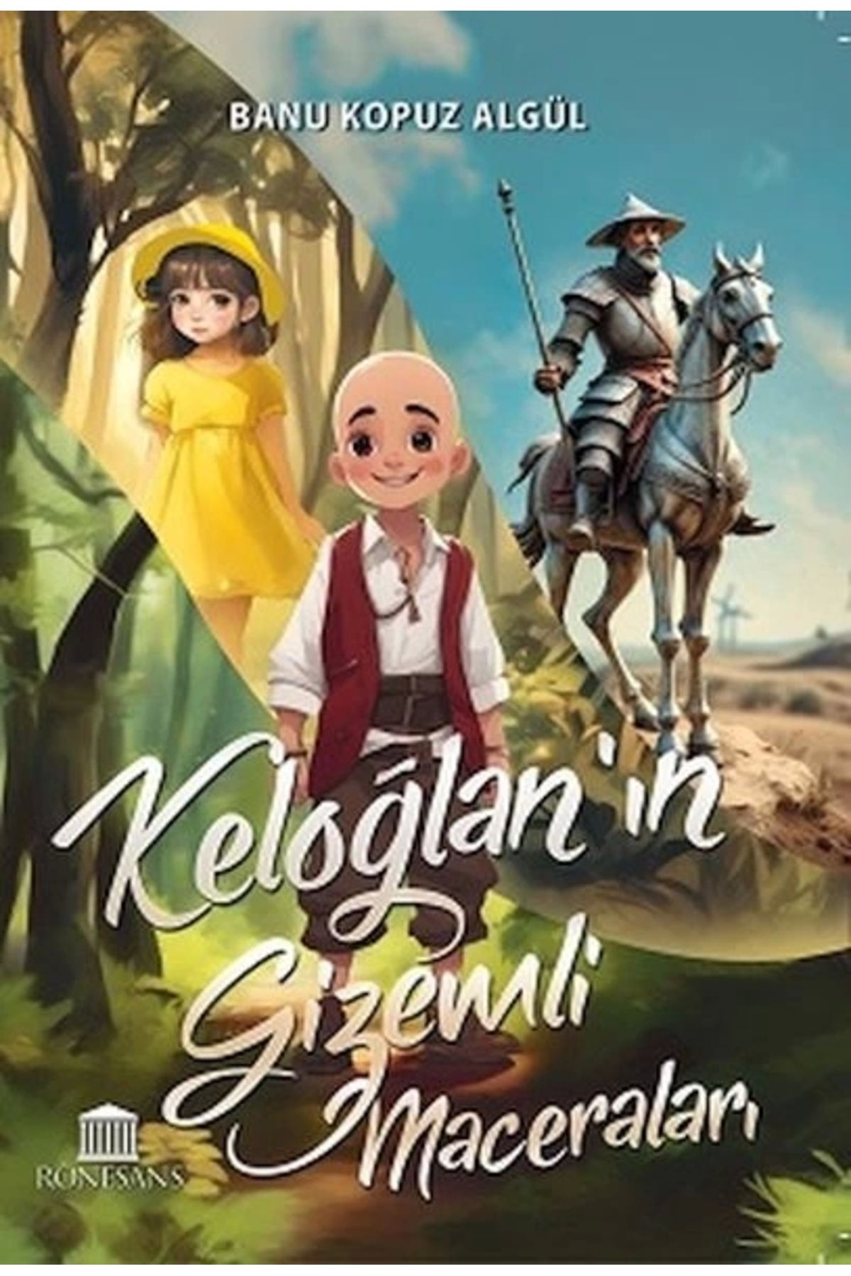 Rönesans Yayınları Keloğlan’ın Gizemli Maceraları