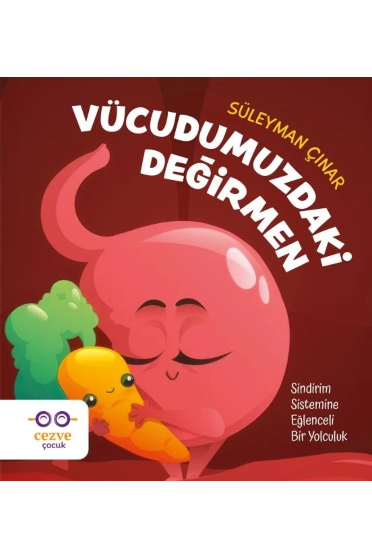 Cezve Çocuk Vücudumuzdaki Değirmen