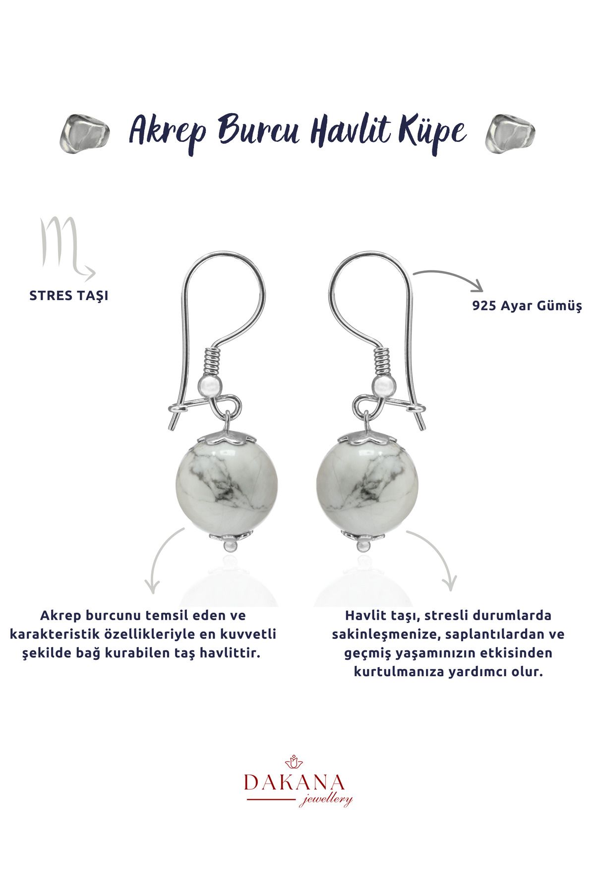 DAKANA JEWELLERY Sertifikalı Havlit Doğal Taş Akrep Burcu Gümüş Küpe