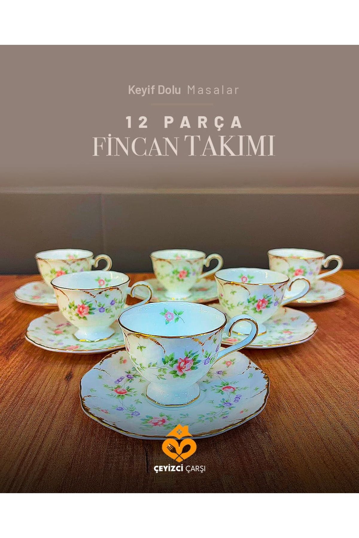 ÇEYİZCİ ÇARŞI ARADIĞIN HERŞEY TEK TIKLA 12 Parça Çiçek Desenli Porselen Kahve Fincan Takımı – Romantik Vintage Tasarım