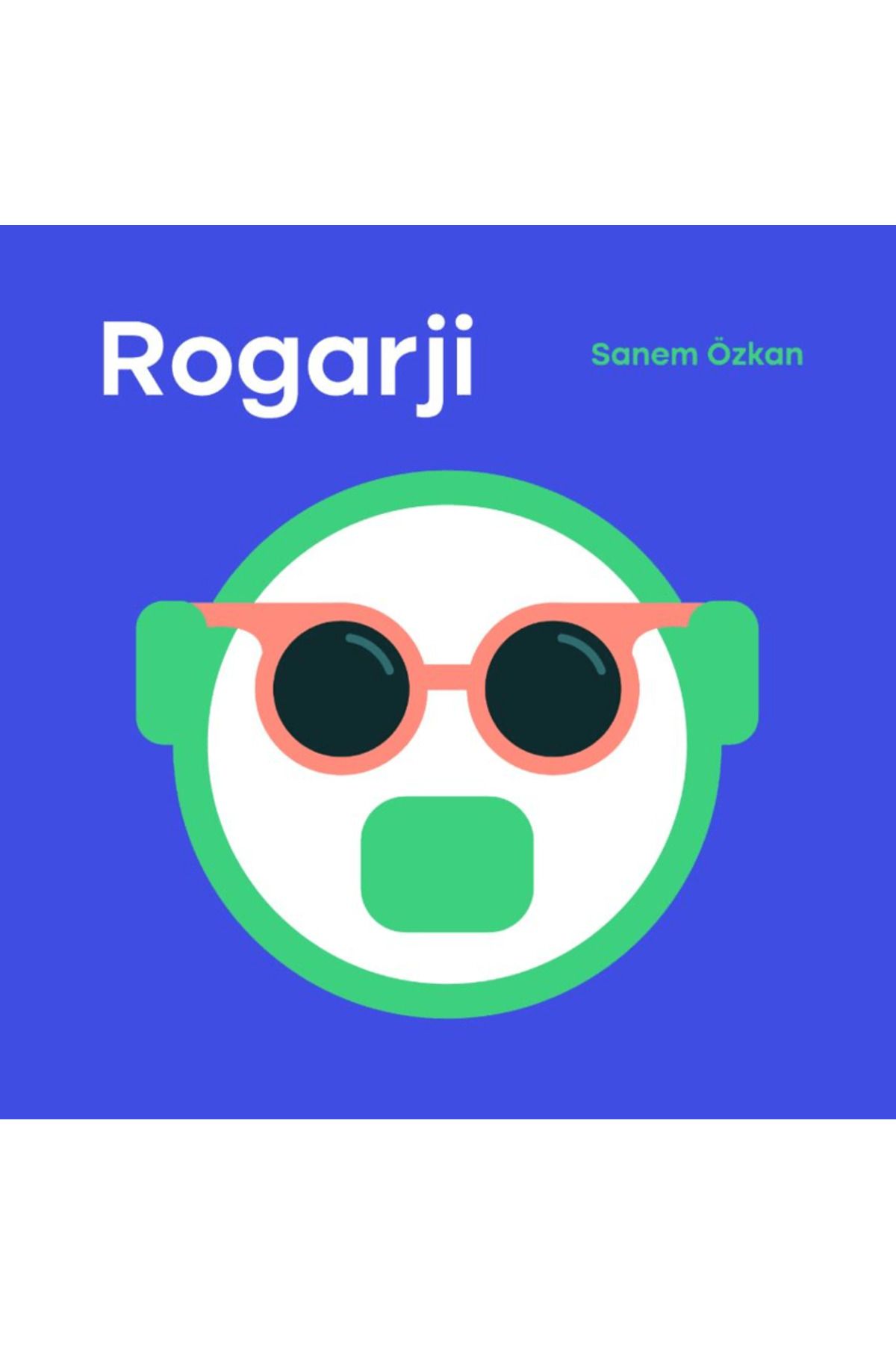 Hümanist Kitap Yayıncılık Rogarji / Sanem Özkan / Hümanist Kitap Yayıncılık / 9786259530390