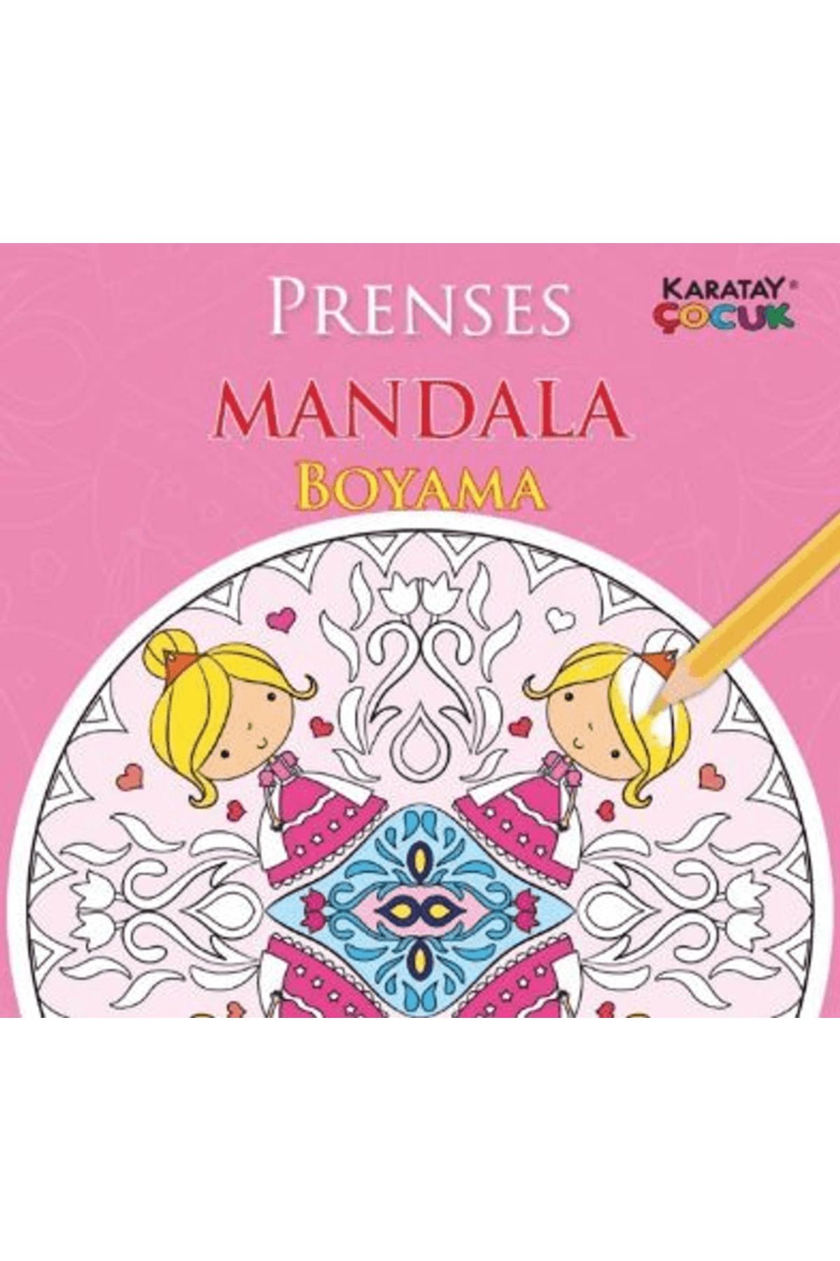 Karatay Çocuk Mandala Prenses Boyama / İskender Karaman / Karatay Çocuk / 9786051134314