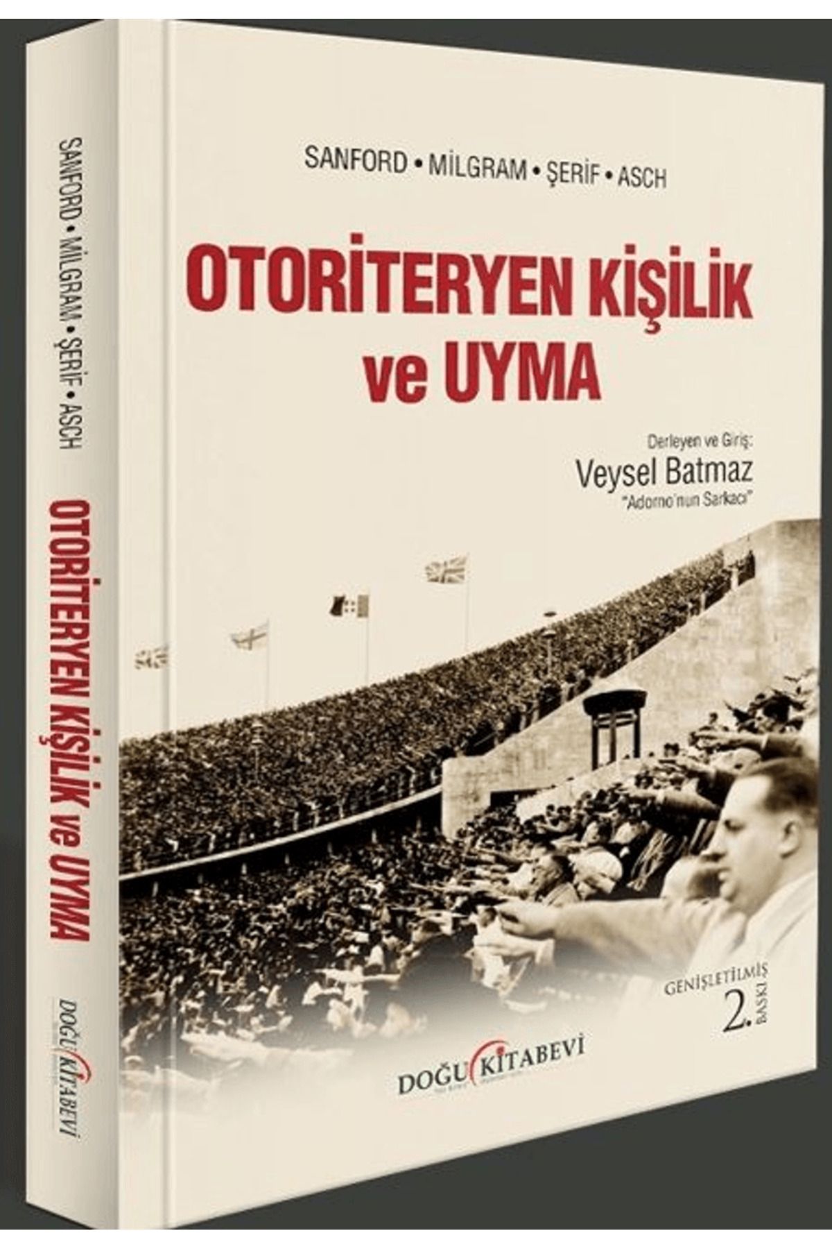 Doğu Kitabevi Otoriteryen Kişilik ve Uyma / Kolektif / Doğu Kitabevi / 9786257089869