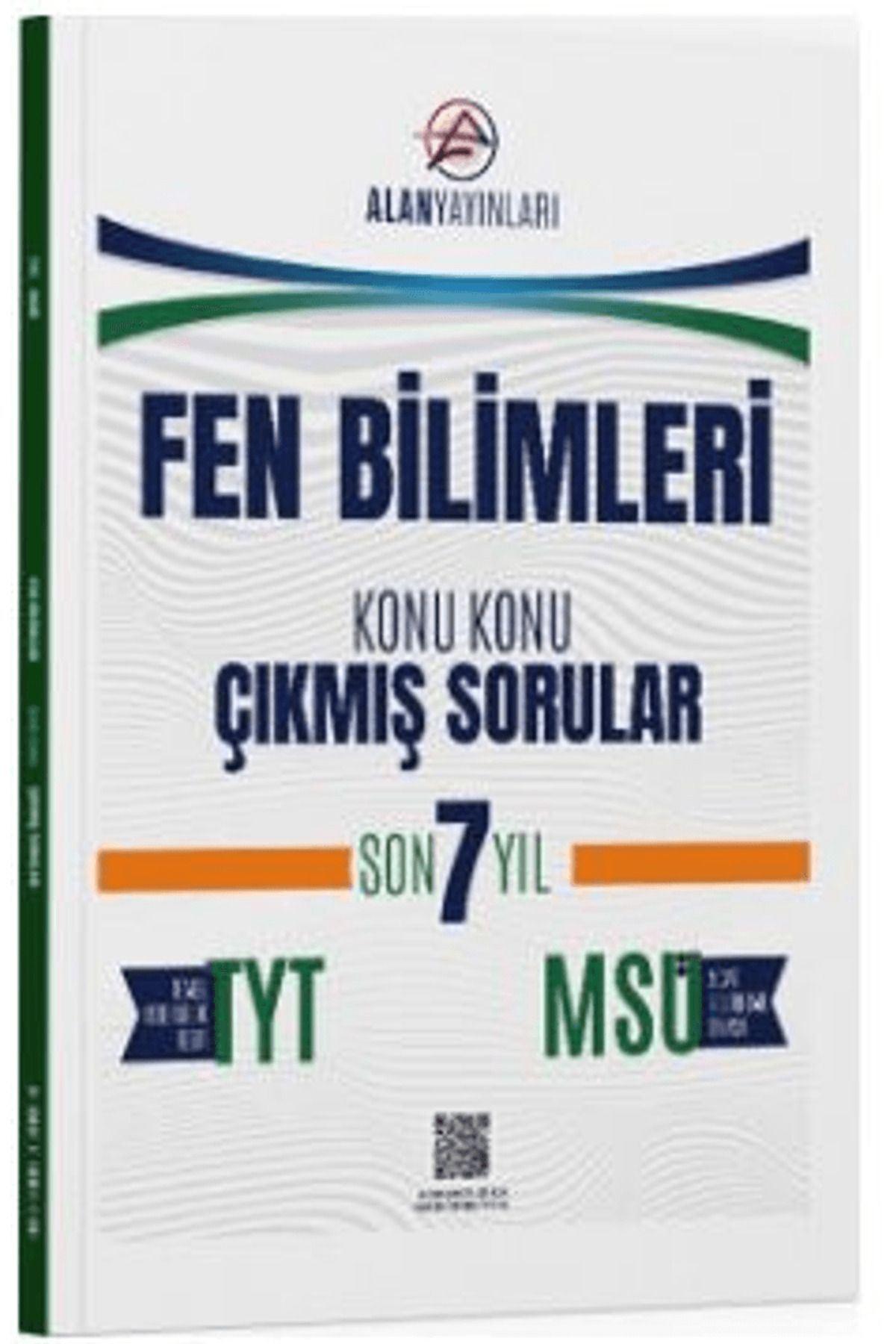 Alan Yayınları TYT MSÜ Fen Bilimleri Konu Konu Çıkmış Sorular Son 7 Yıl / Alan Yayınları / 9786256331228