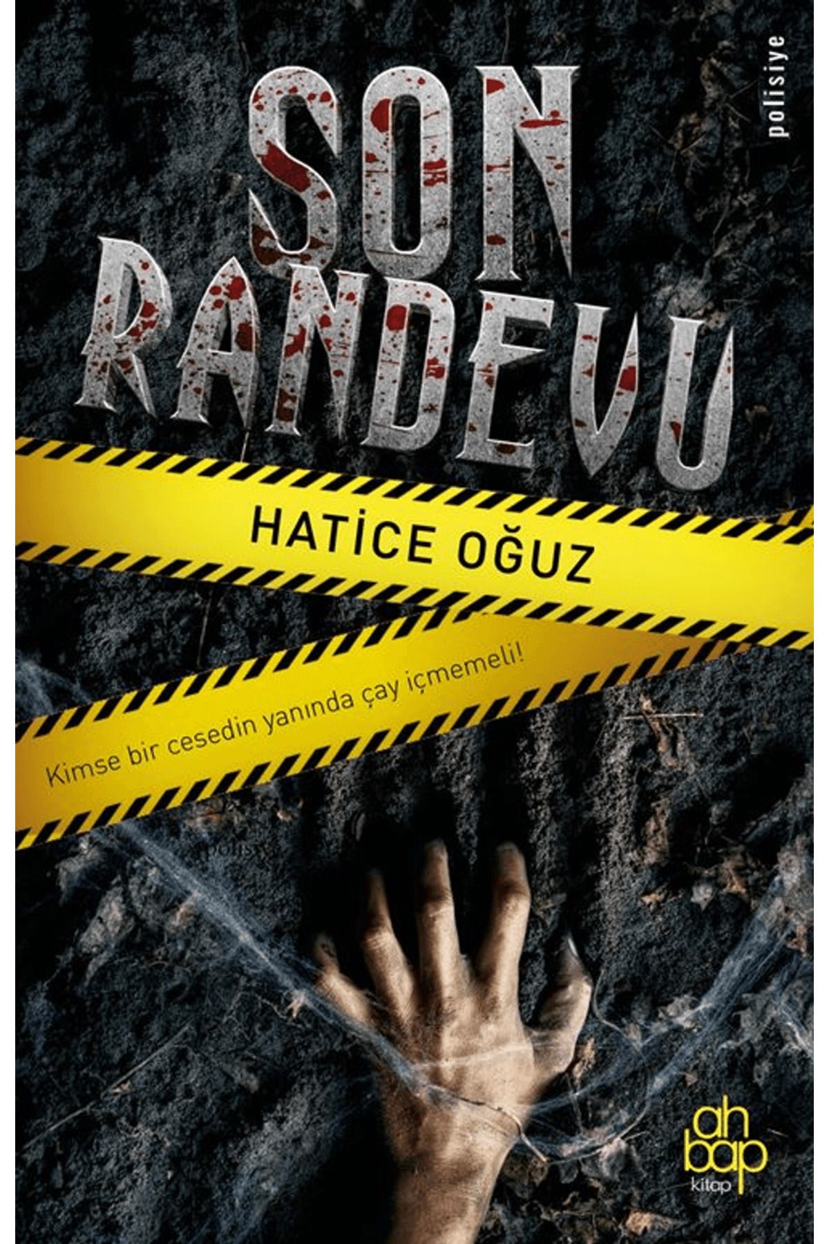 Ahbap Kitap Son Randevu / Hatice Oğuz / Ahbap Kitap / 9786255899149