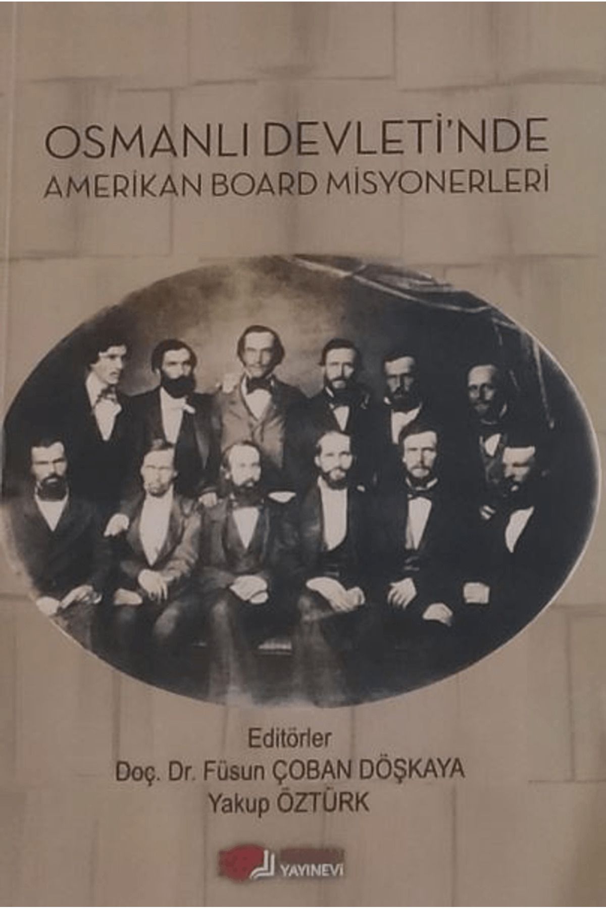 Berikan Yayınevi Osmanlı Devleti’nde Amerikan Board Misyonerleri / Kolektif / Berikan Yayınevi / 9786258365825