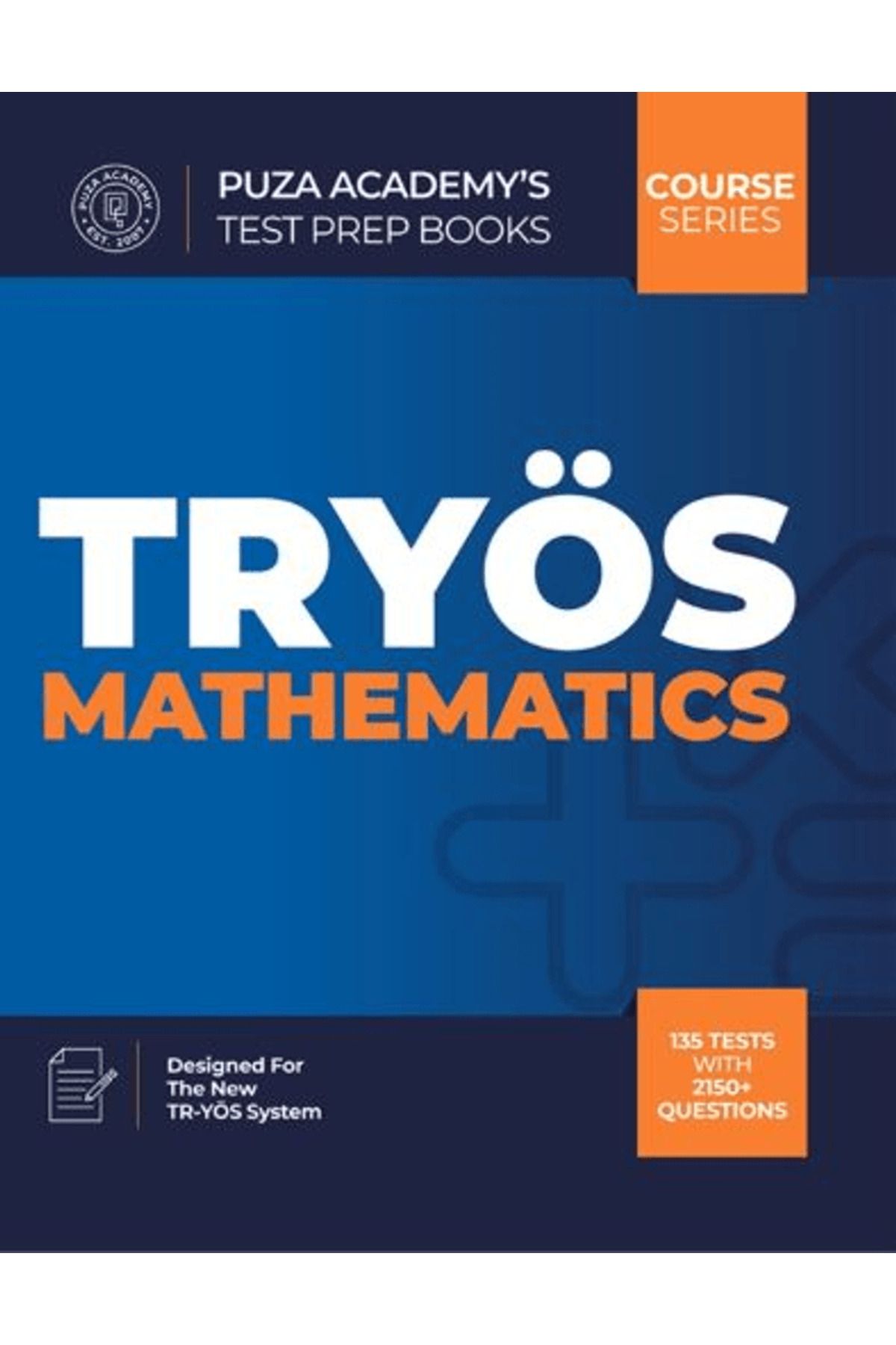 Puza Yayınları TRYÖS Mathematics (Course Series) / Kollektif / Puza Yayınları / 9786257356152