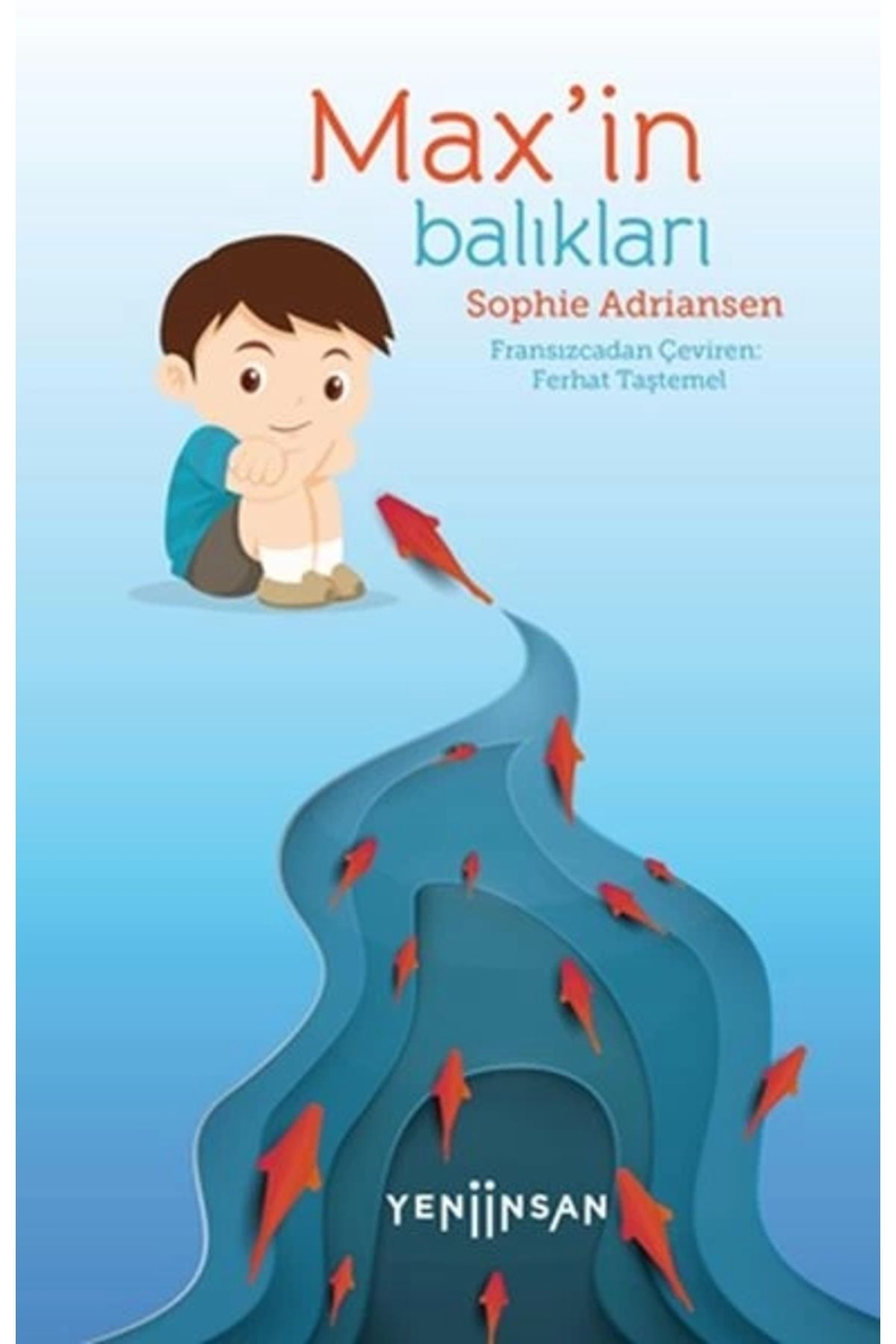 Yeni İnsan Yayınevi Max’in Balıkları