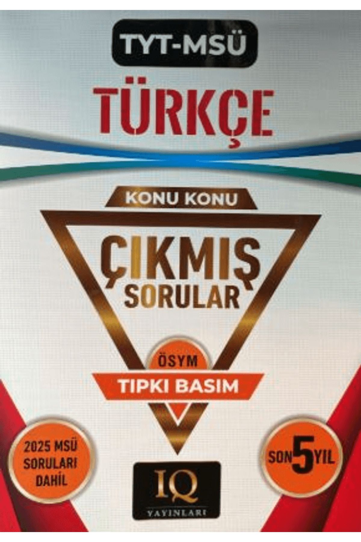 IQ YAYINLARI MSÜ Türkçe Konu Konu Çıkmış Sorular / Kolektif / IQ Yayınları / 9786259571652