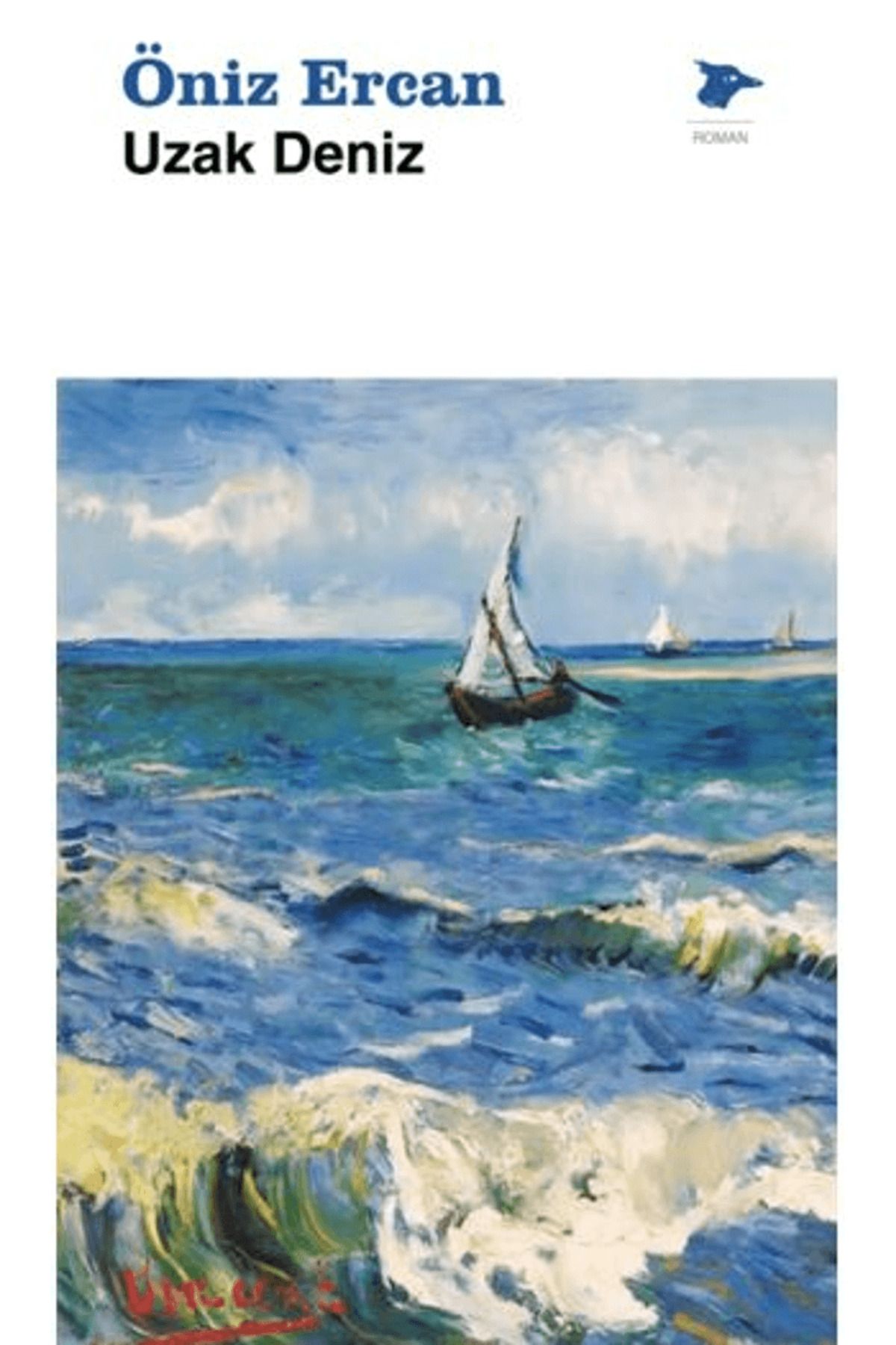 Alakarga Sanat Yayınları Uzak Deniz / Öniz Ercan / Alakarga Sanat Yayınları / 9786256651487