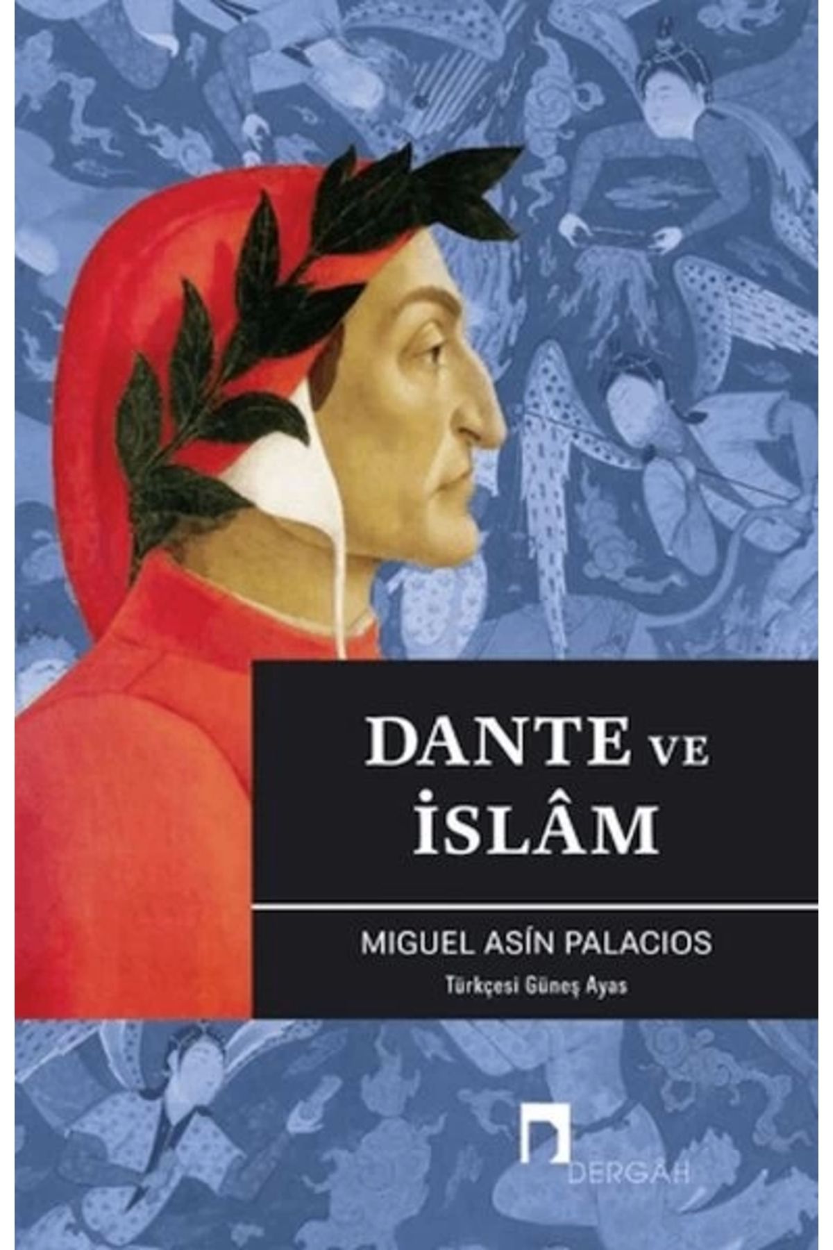 Dergah Yayınları Dante ve İslam