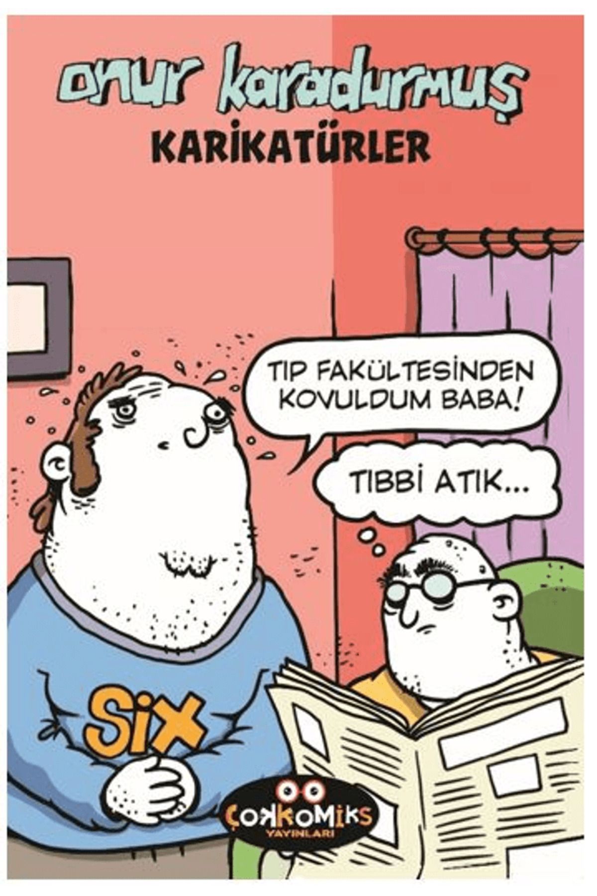 ÇOKKOMİKS YAYINLARI Karikatürler / Onur Karadurmuş / Çokkomiks Yayınları / 9786259856728