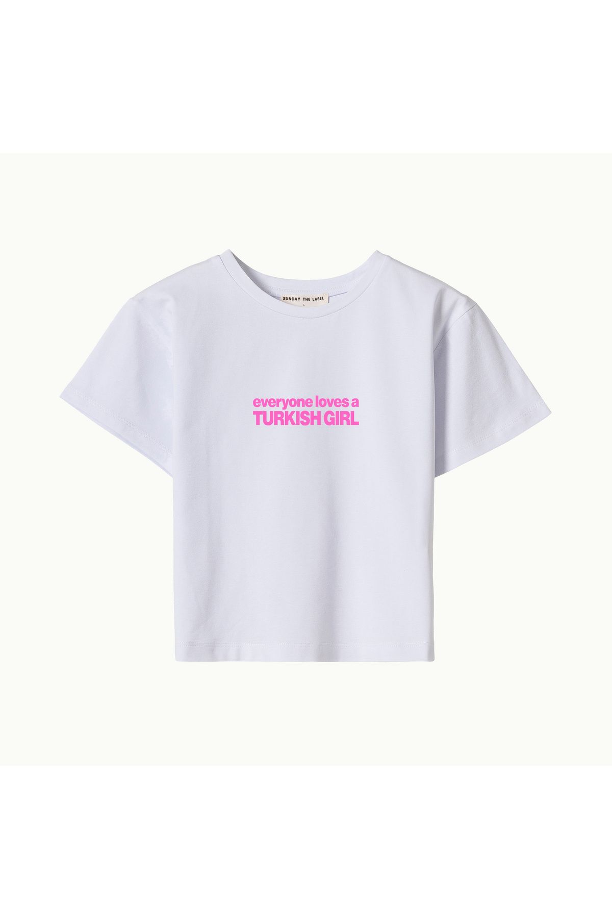 SUNDAY THE LABEL EVERYONE LOVES A TURKISH GIRL - BABY TEE