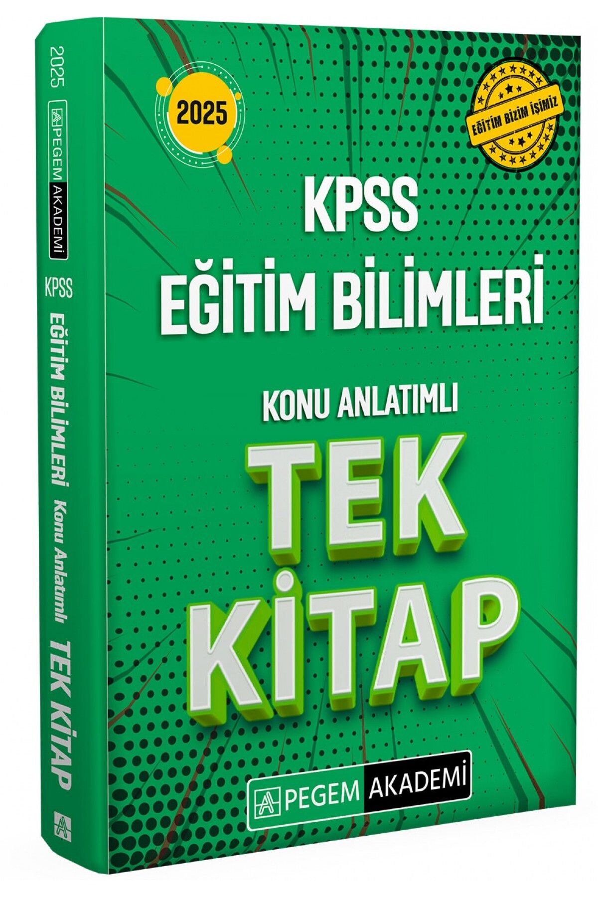Pegem Akademi Yayıncılık 2025 KPSS Eğitim Bilimleri Konu Anlatımlı Tek Kitap Pegem Yayınları