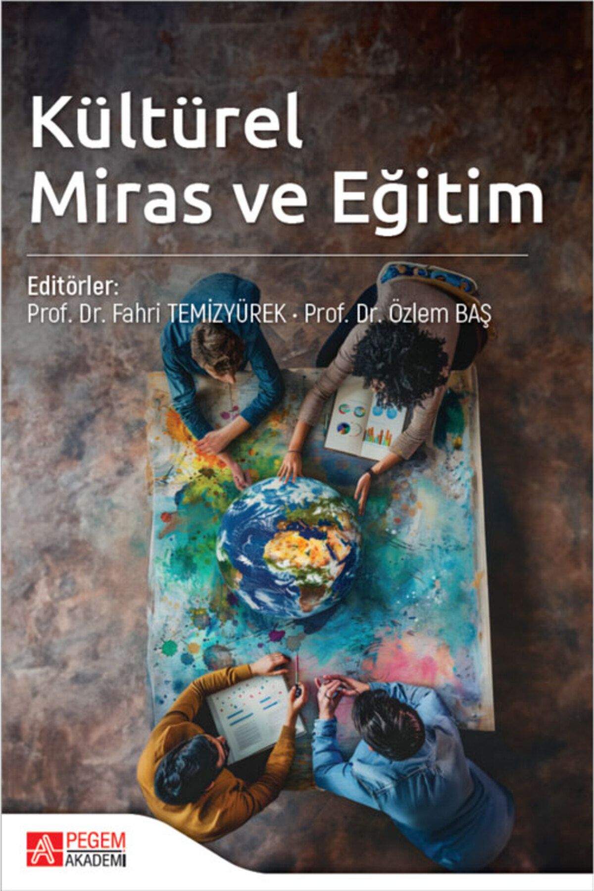 Pegem Akademi Yayıncılık Kültürel Miras ve Eğitim Pegem Yayınları