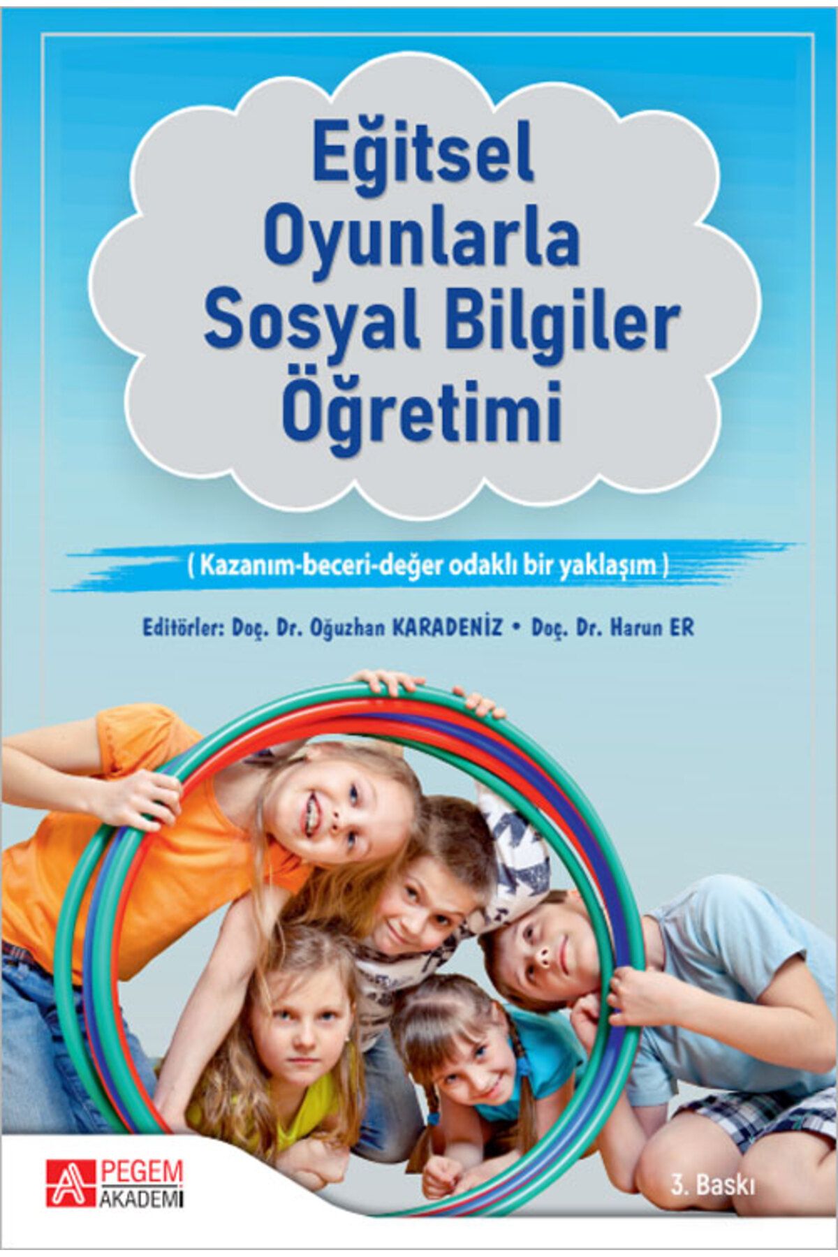 Pegem Akademi Yayıncılık Eğitsel Oyunlarla Sosyal Bilgiler Öğretimi Pegem Yayınları