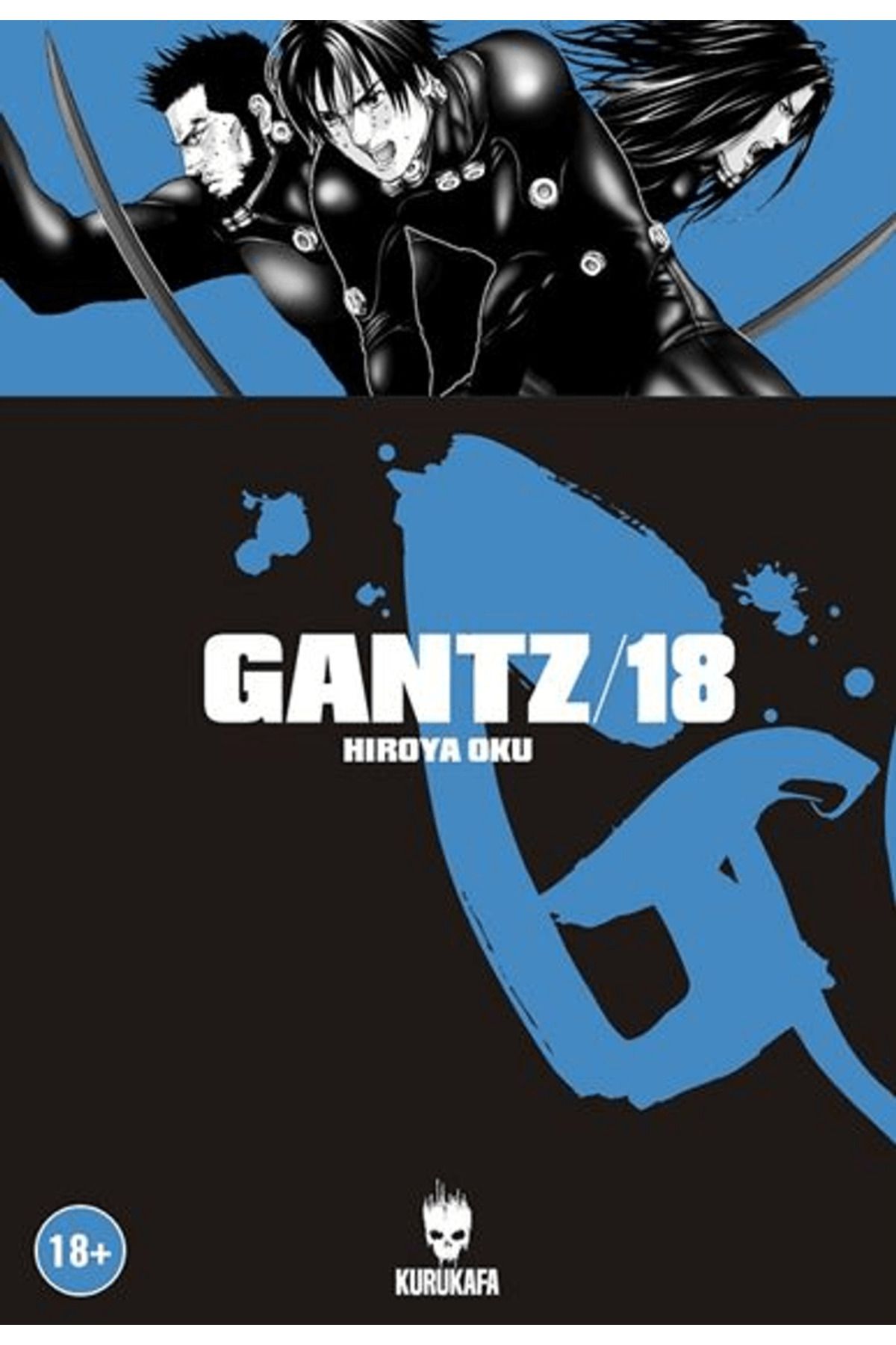 Kurukafa Yayınevi Gantz 18 / Hiroya Oku / Kurukafa Yayınevi / 9786059479684