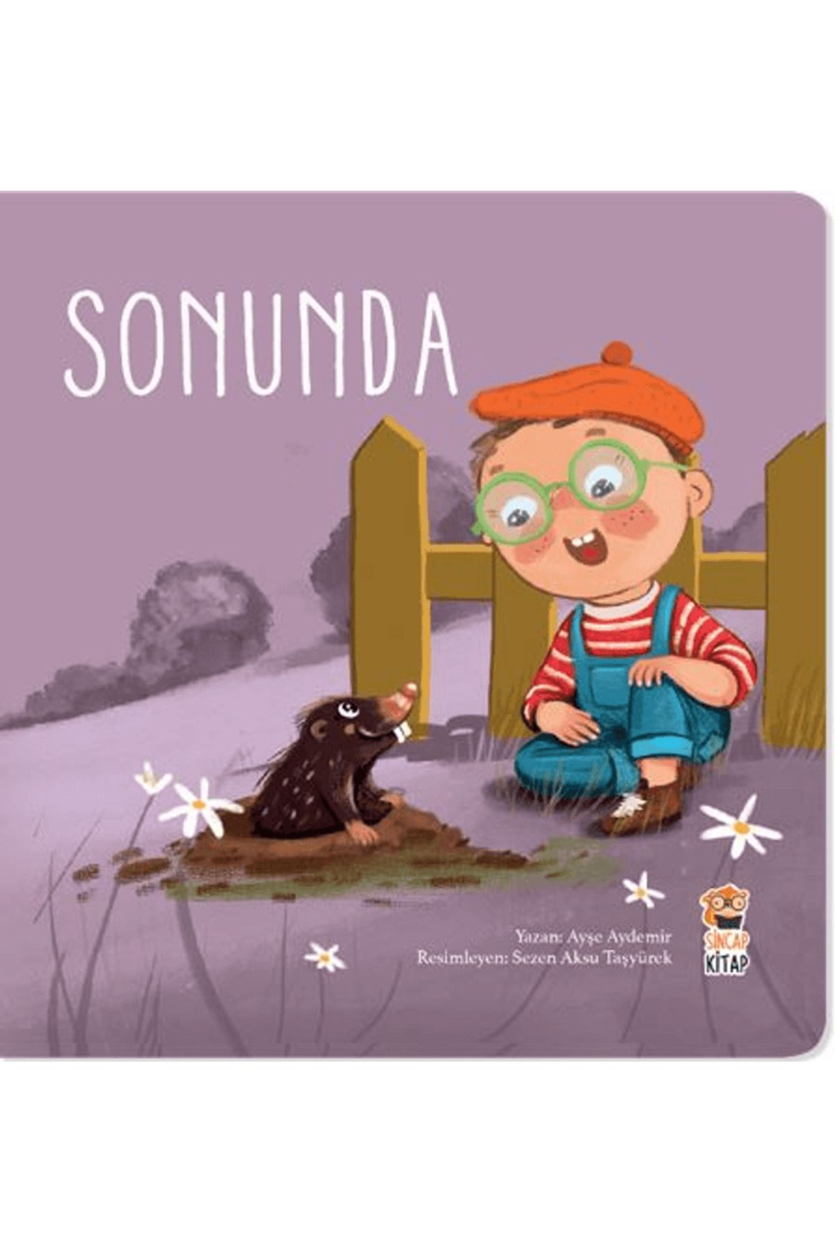 Sincap Kitap Nasıl Başladı? - Sonunda / Ayşe Aydemir / Sincap Kitap / 9786258082890