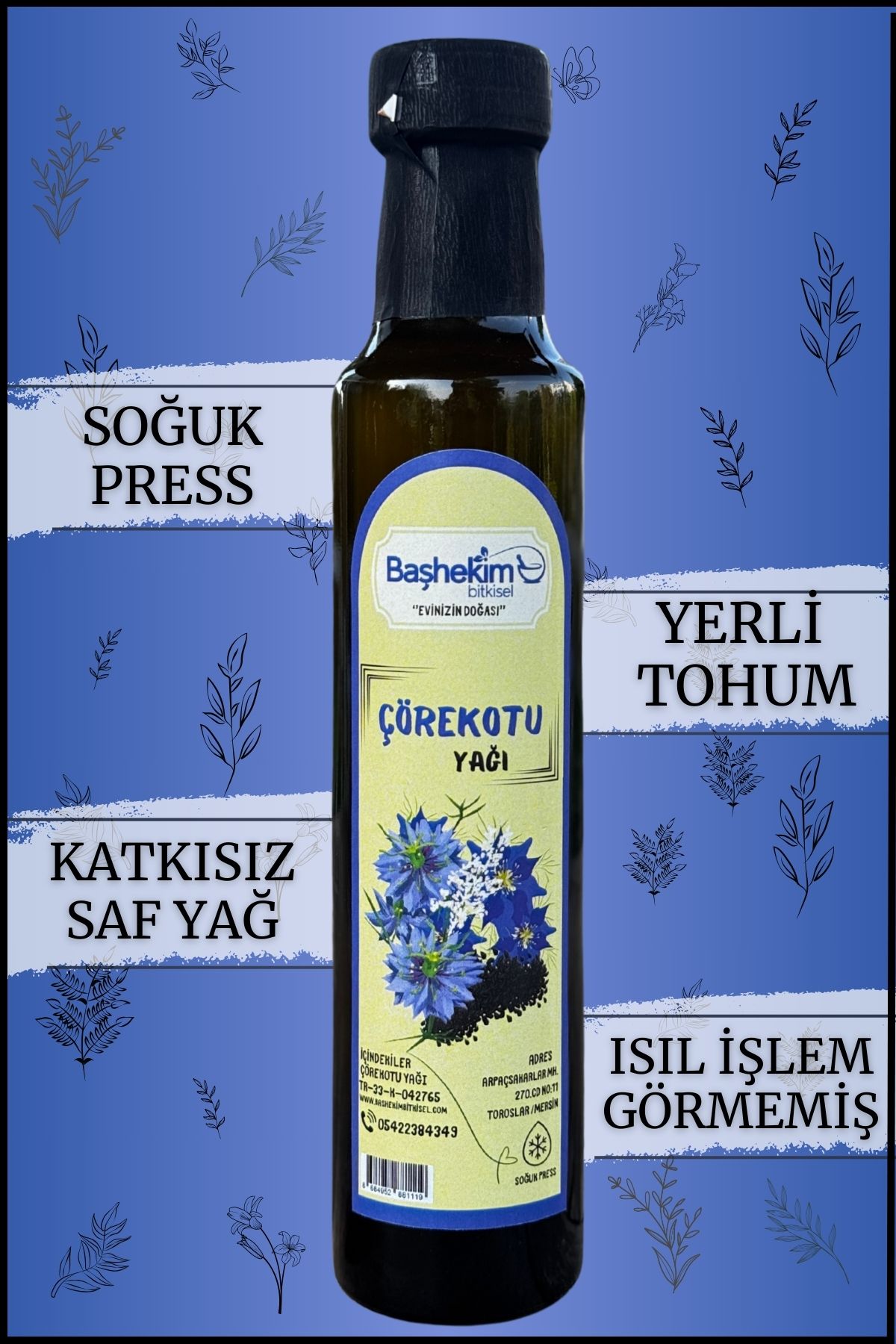 Başhekim Çörekotu Yağı 250 ml Soğuk Press Katkısız Saf Seyreltilmemiş Yerli Tohum Isıl Işlem Görmemiş