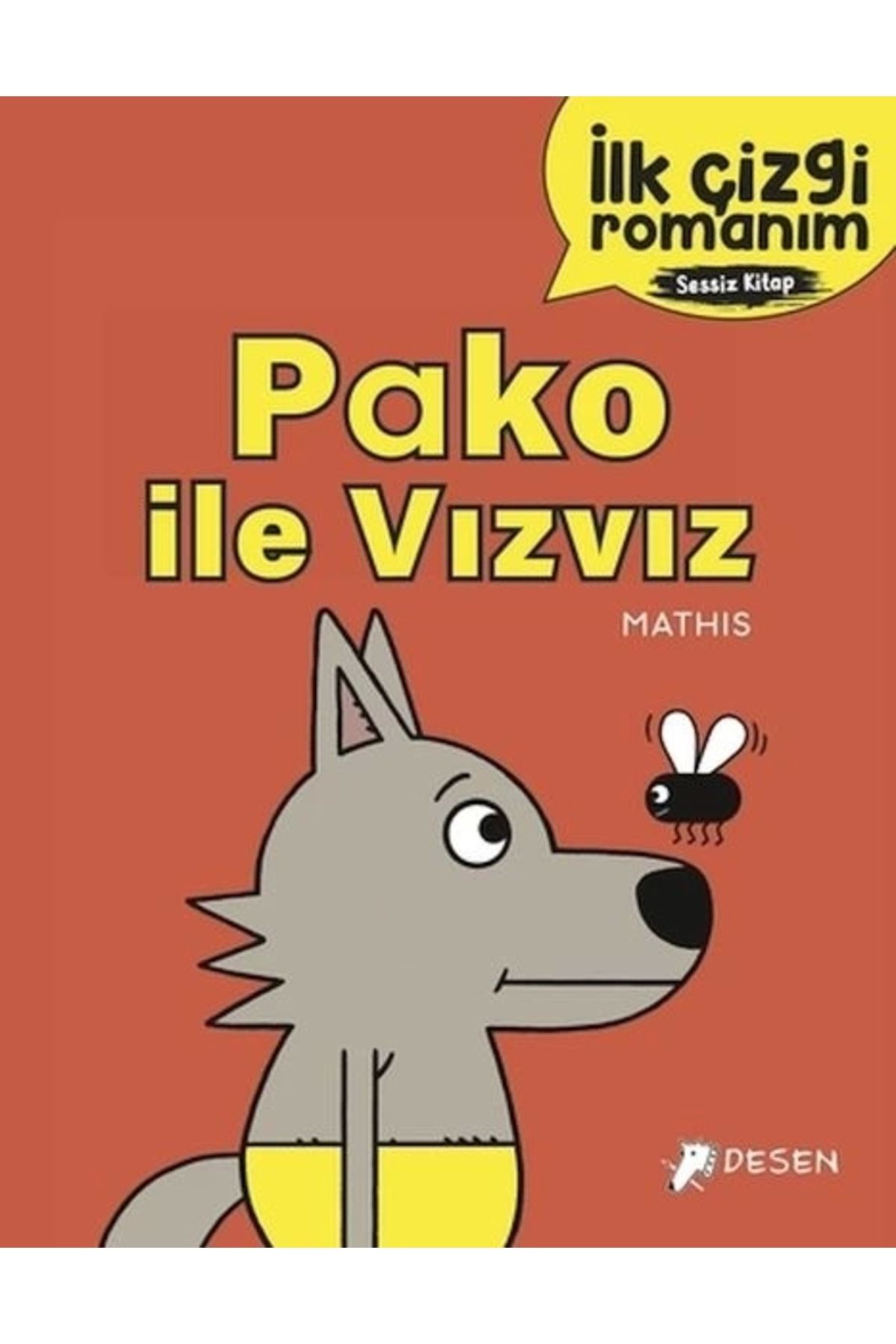 Desen Yayınları İlk Çizgi Romanım - Pako ile Vızvız