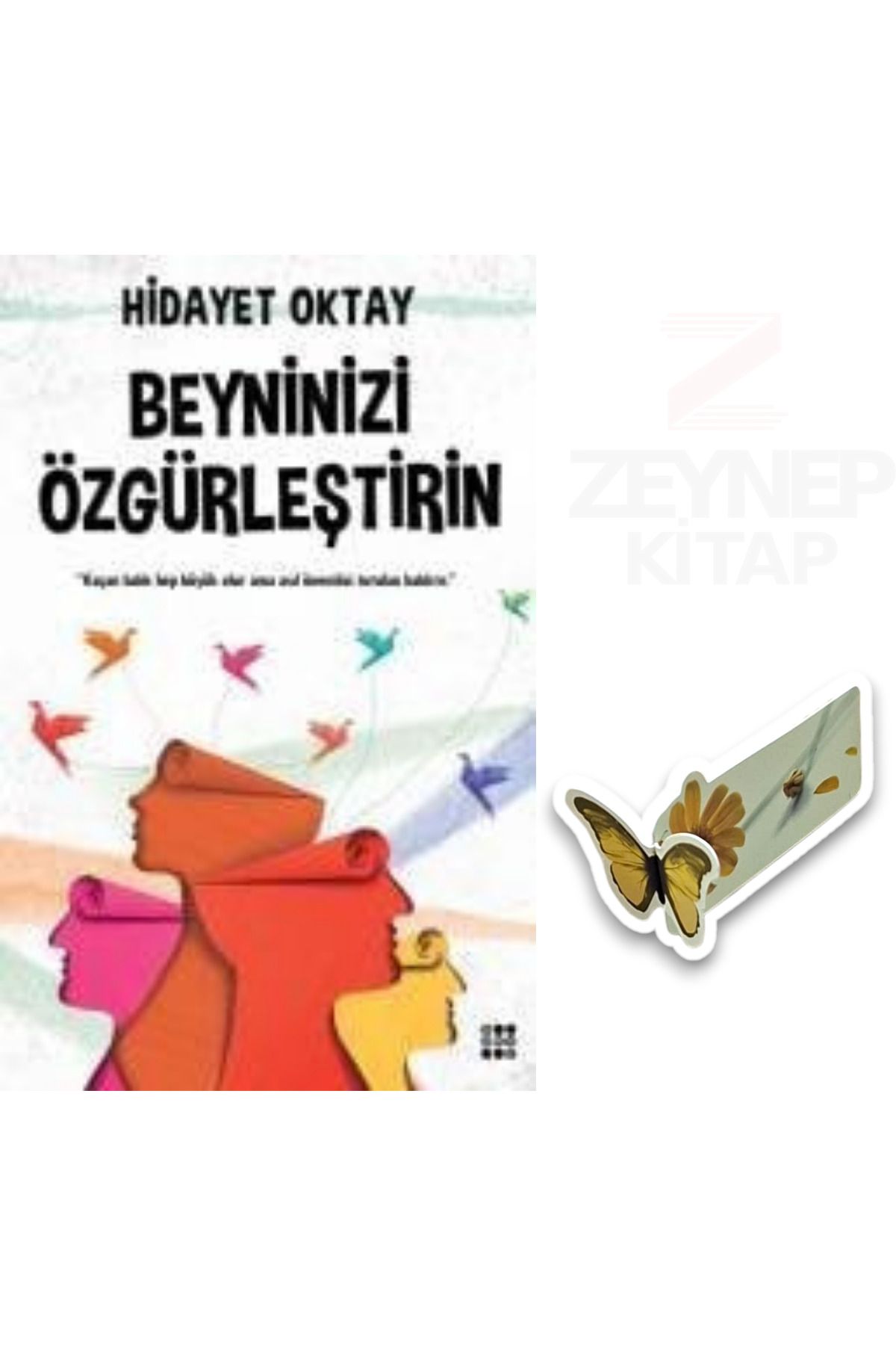 Dokuz Yayınları Beyninizi Özgürleştirin (Özel Tasarım Hareketli Kelebek Ayraç Hediye)