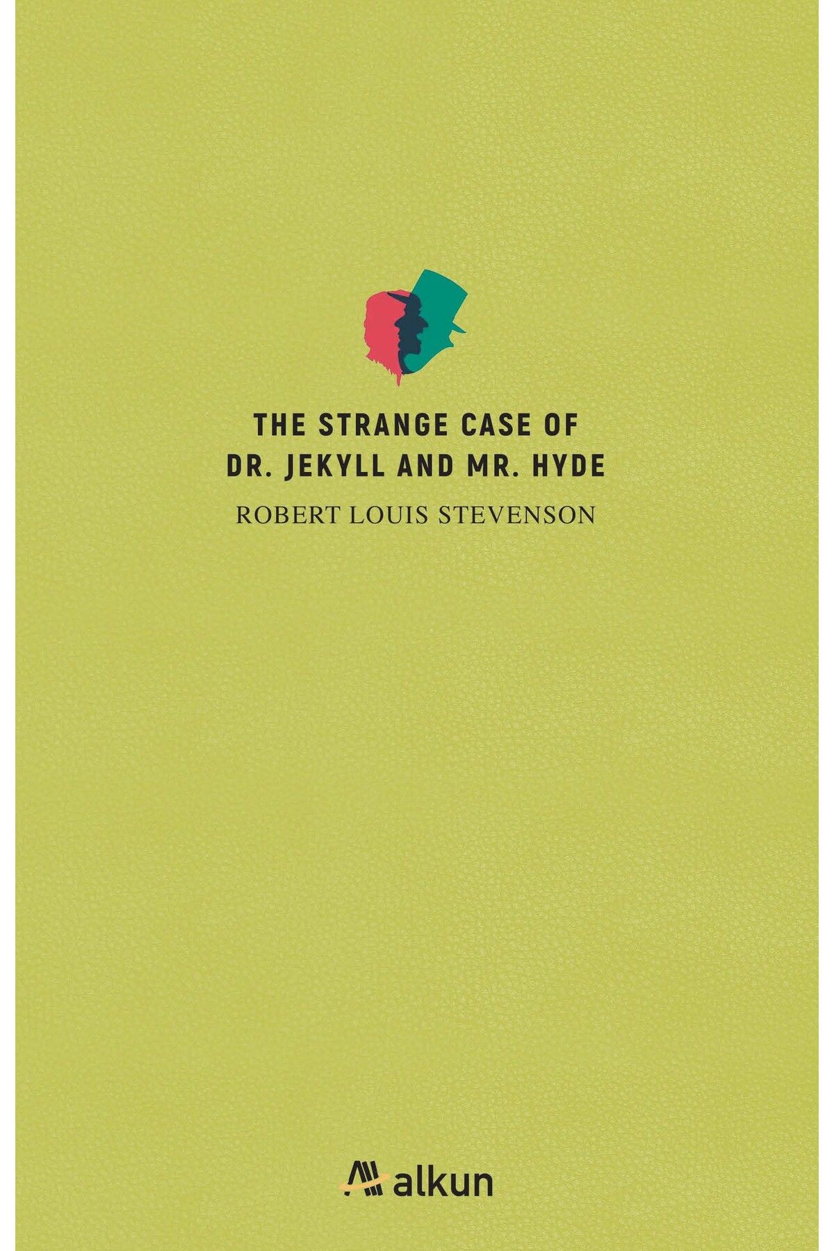 Alkun Kitap The Strange Case of Dr. Jekyll and Mr. Hyde