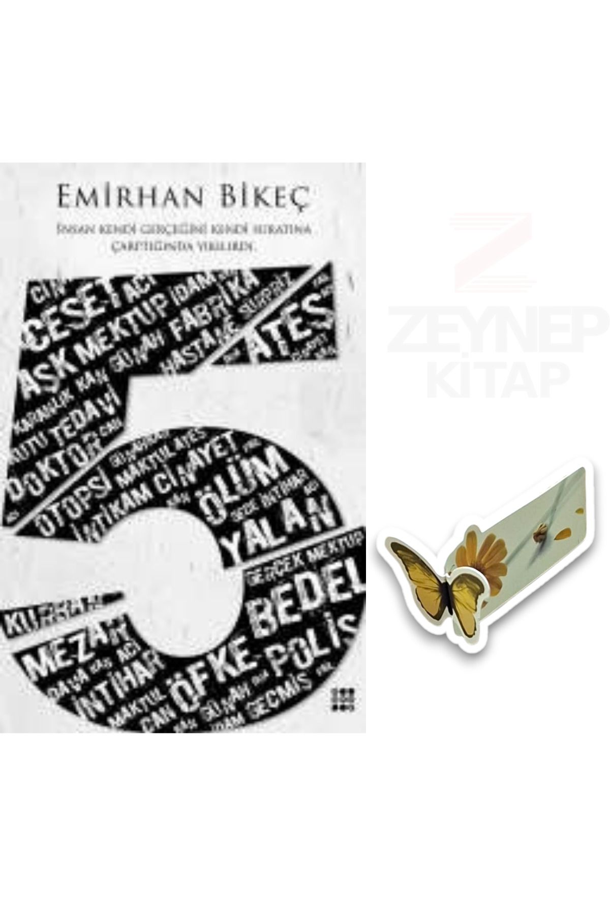 Dokuz Yayınları Beş - Emirhan Bikeç (Özel Tasarım Hareketli Kelebek Ayraç Hediye)