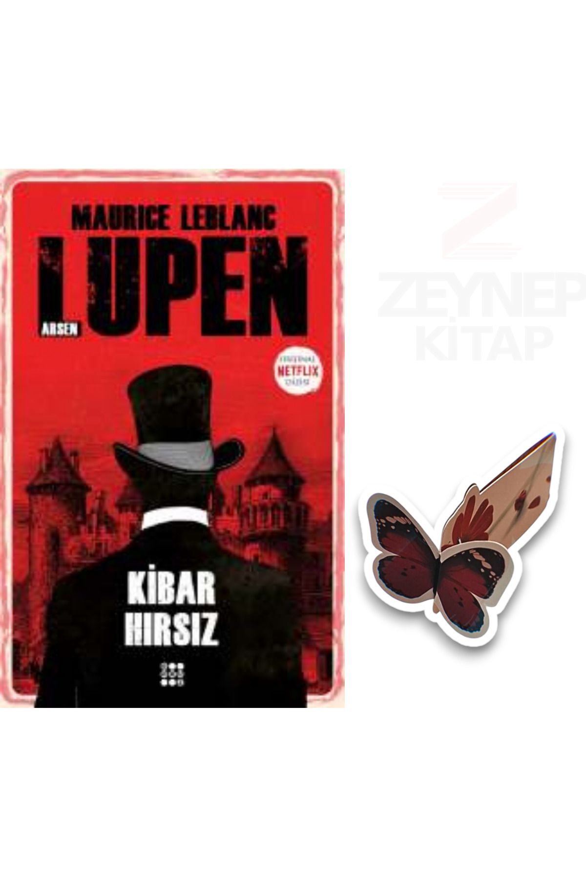 Dokuz Yayınları Arsen Lüpen Kibar Hırsız (Özel Tasarım Hareketli Kelebek Ayraç Hediye)