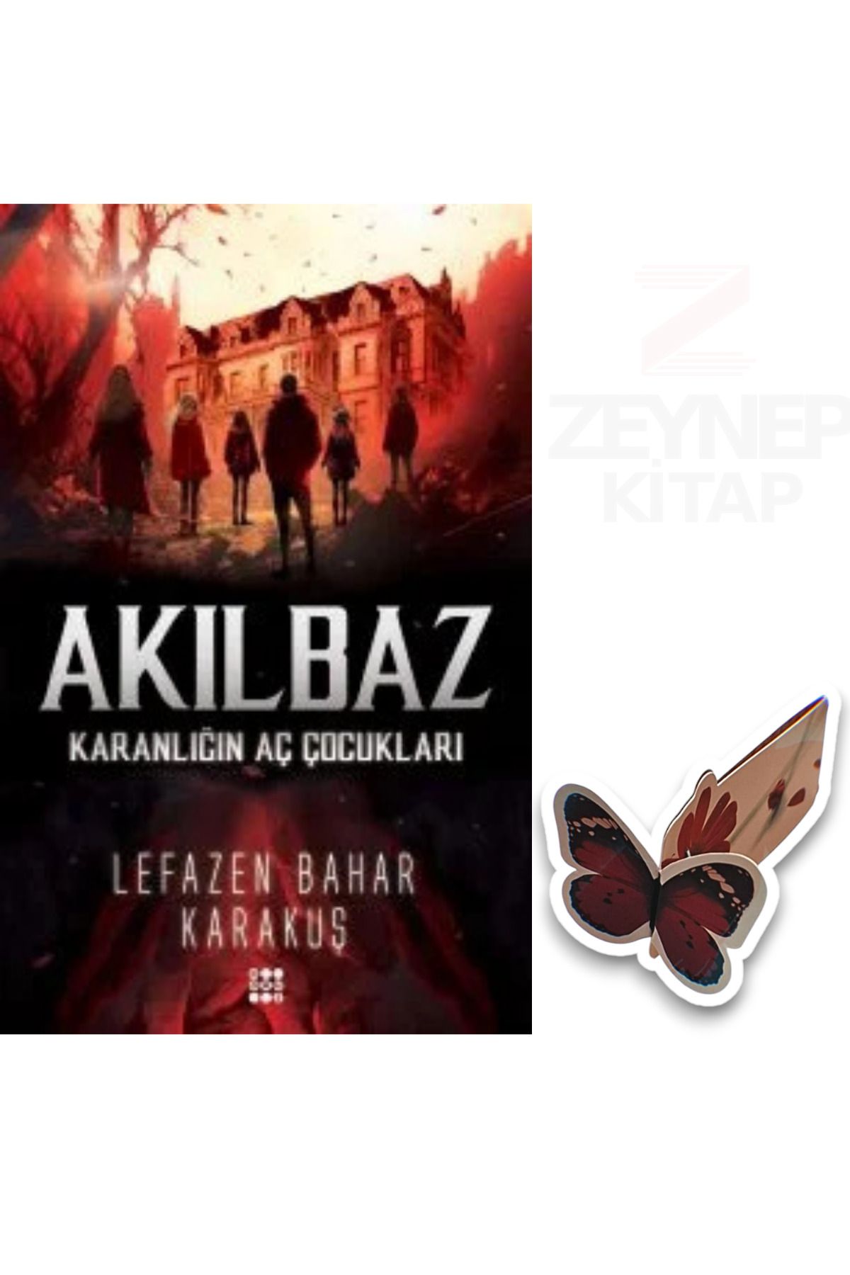 Dokuz Yayınları Akılbaz - Karanlığın Aç Çocukları (Özel Tasarım Hareketli Kelebek Ayraç Hediye)