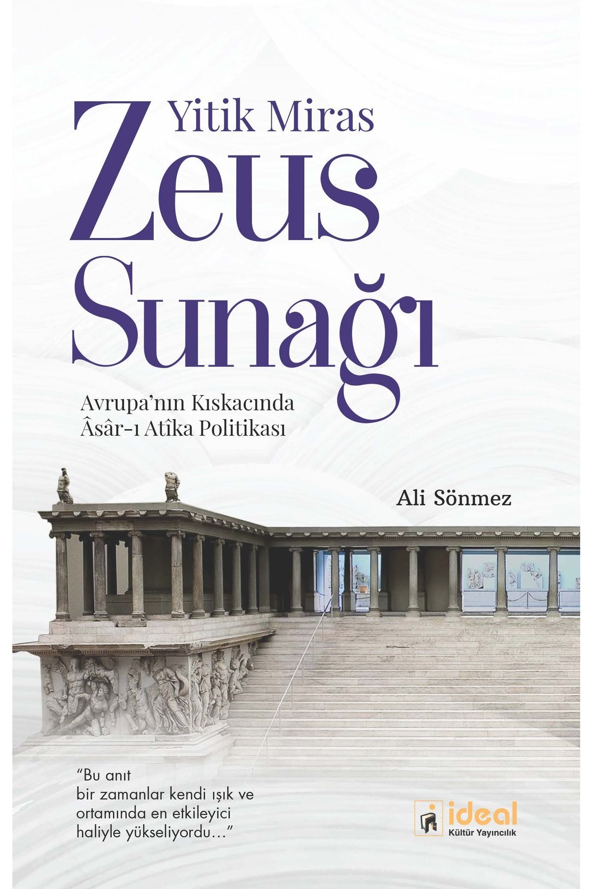 İdeal Kültür Yayıncılık Yitik Miras Zeus Sunağı
