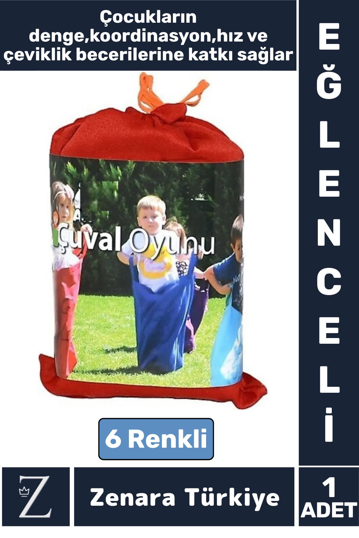Zenara Çocuk Denge Koordinasyon Hız Refleks Gelişimi Sosyalleşme Takımdaşlık Eğlenceli ZIP ZIP ÇUVAL OYUNU