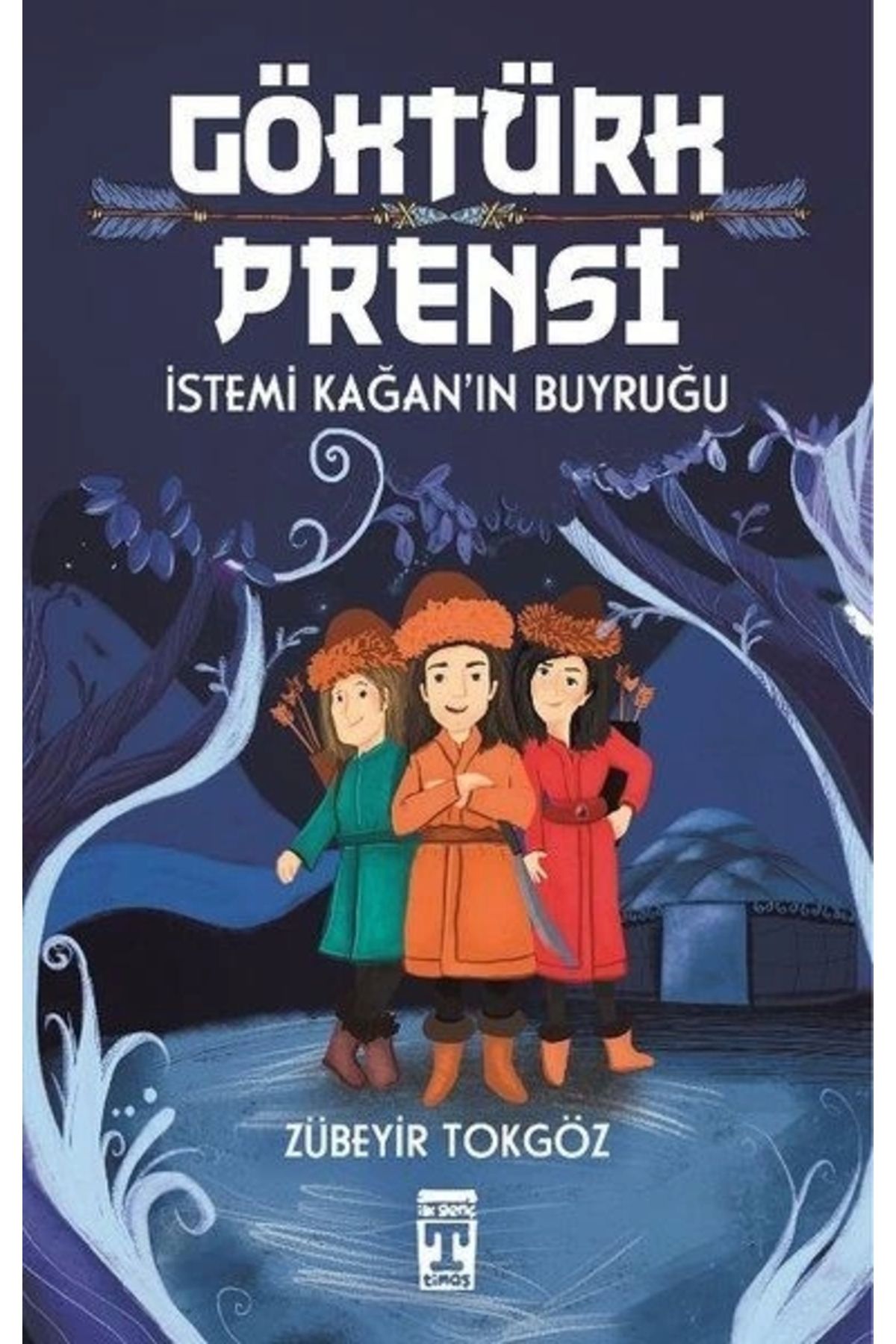 İlk Genç Timaş Göktürk Prensi - İstemi Kağan'ın Buyruğu