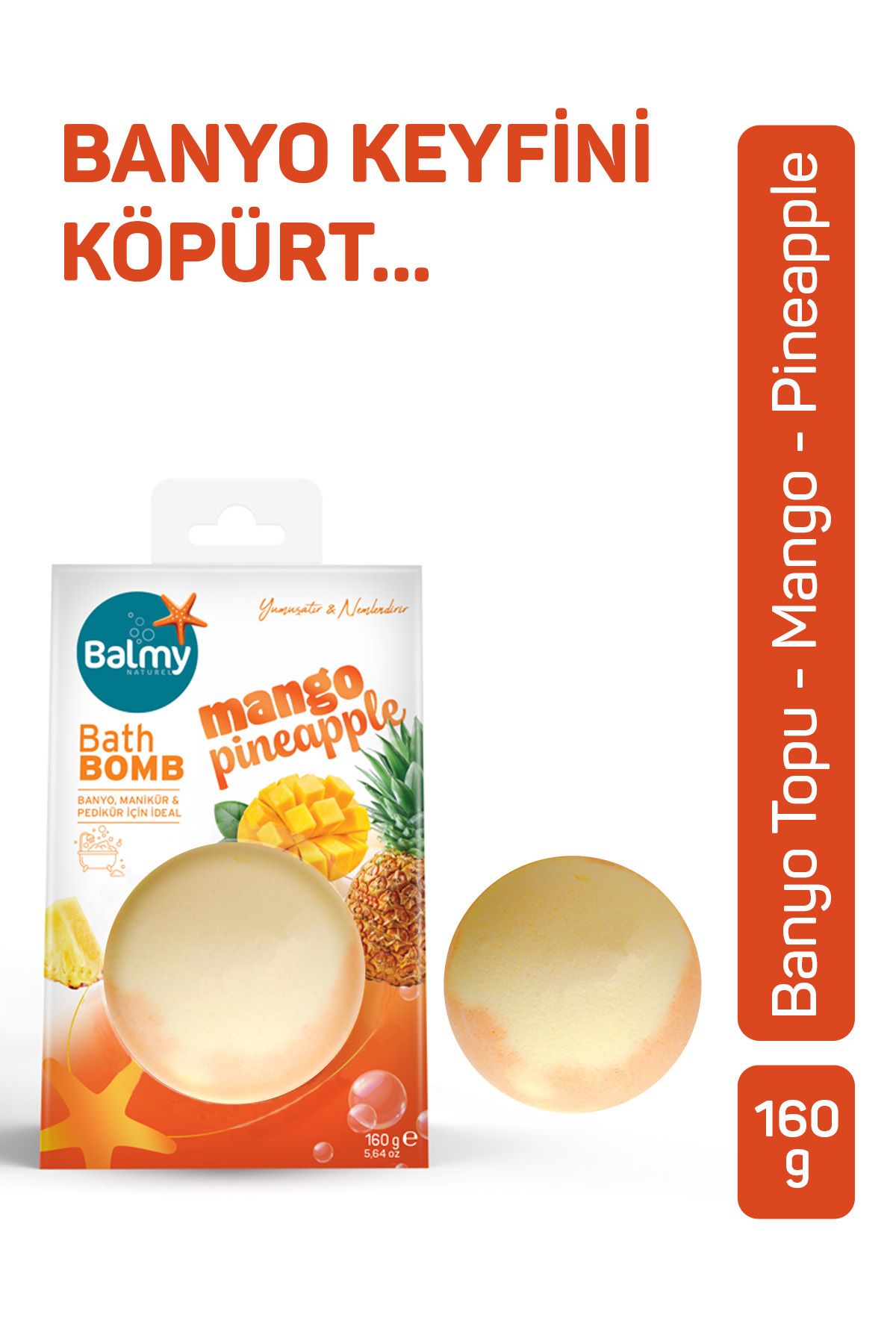 Balmy Mango & Ananas Nem Bombası, Banyo Topu, Manikür Pedikür Topu 160 G