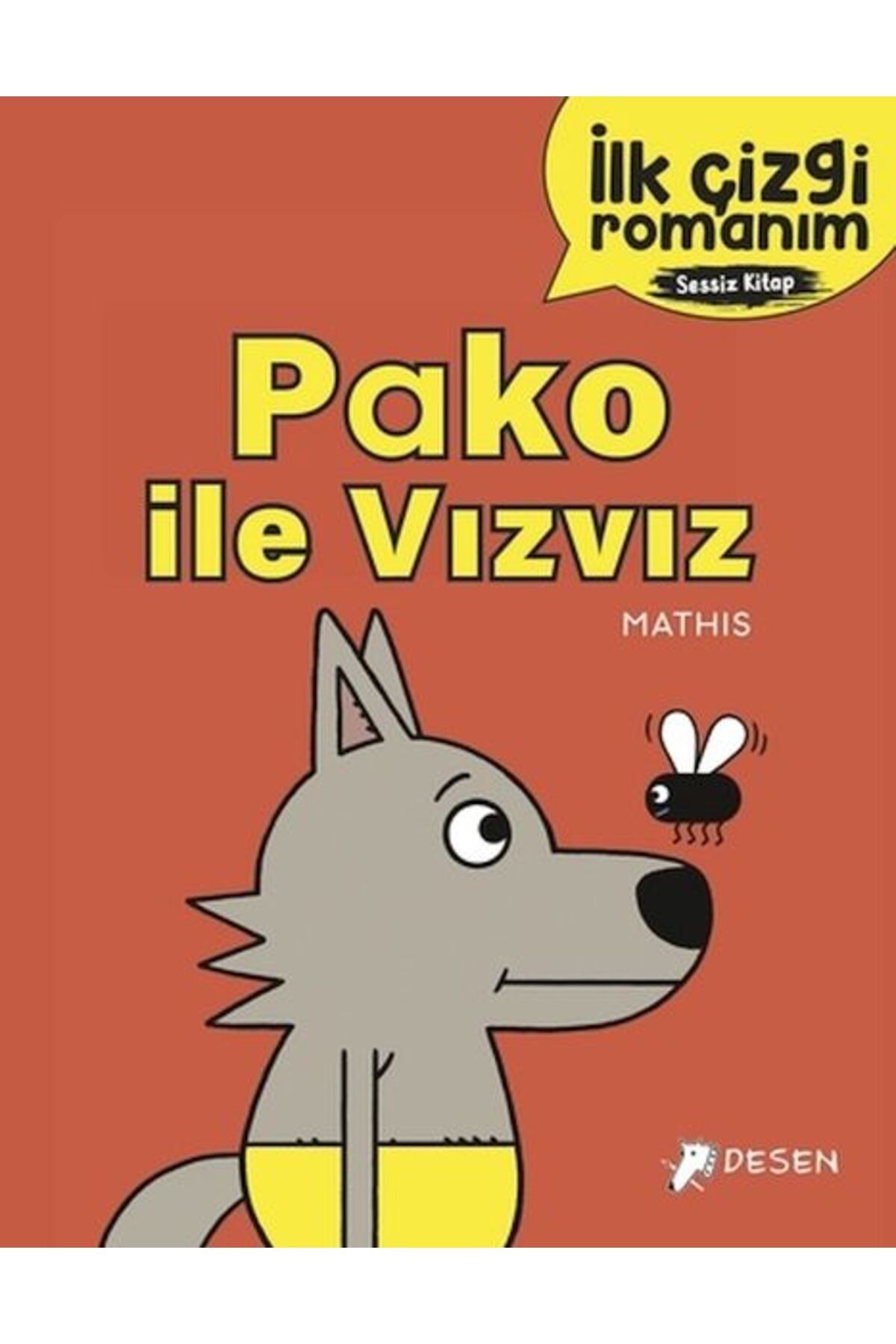 Desen Yayınları İlk Çizgi Romanım - Pako ile Vızvız