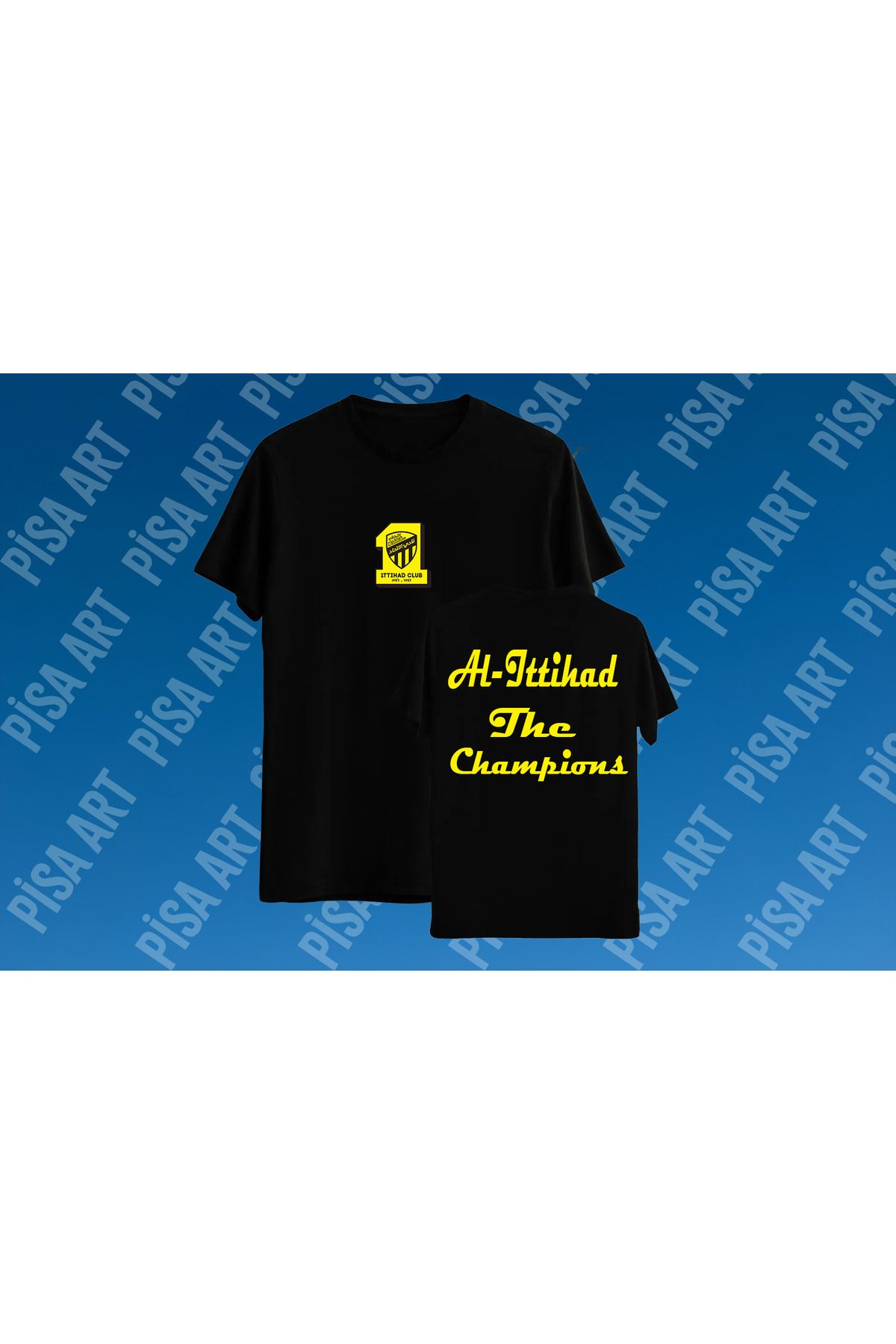 Pisa Art AL İTTİHAD THE CHAMPİONS UNİSEX ÖZEL TASARIM TARAFTAR T-SHIRT