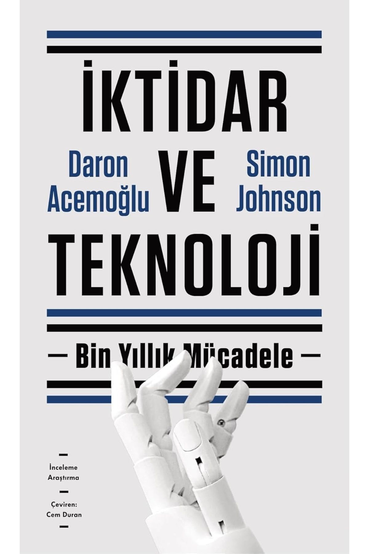 Bloomsbury İktidar Ve Teknoloji - Daron Acemoğlu