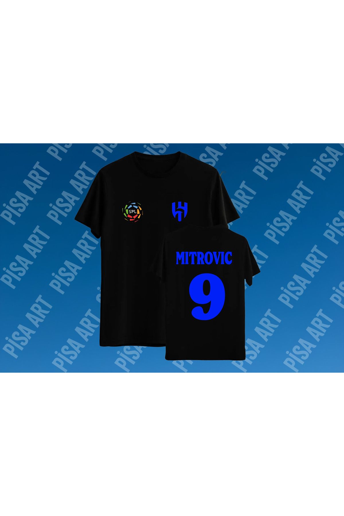 Pisa Art AL HILAL X ALEKSANDAR MITROVIC 9 ÖZEL TASARIM UNISEX TARAFTAR T-SHIRT