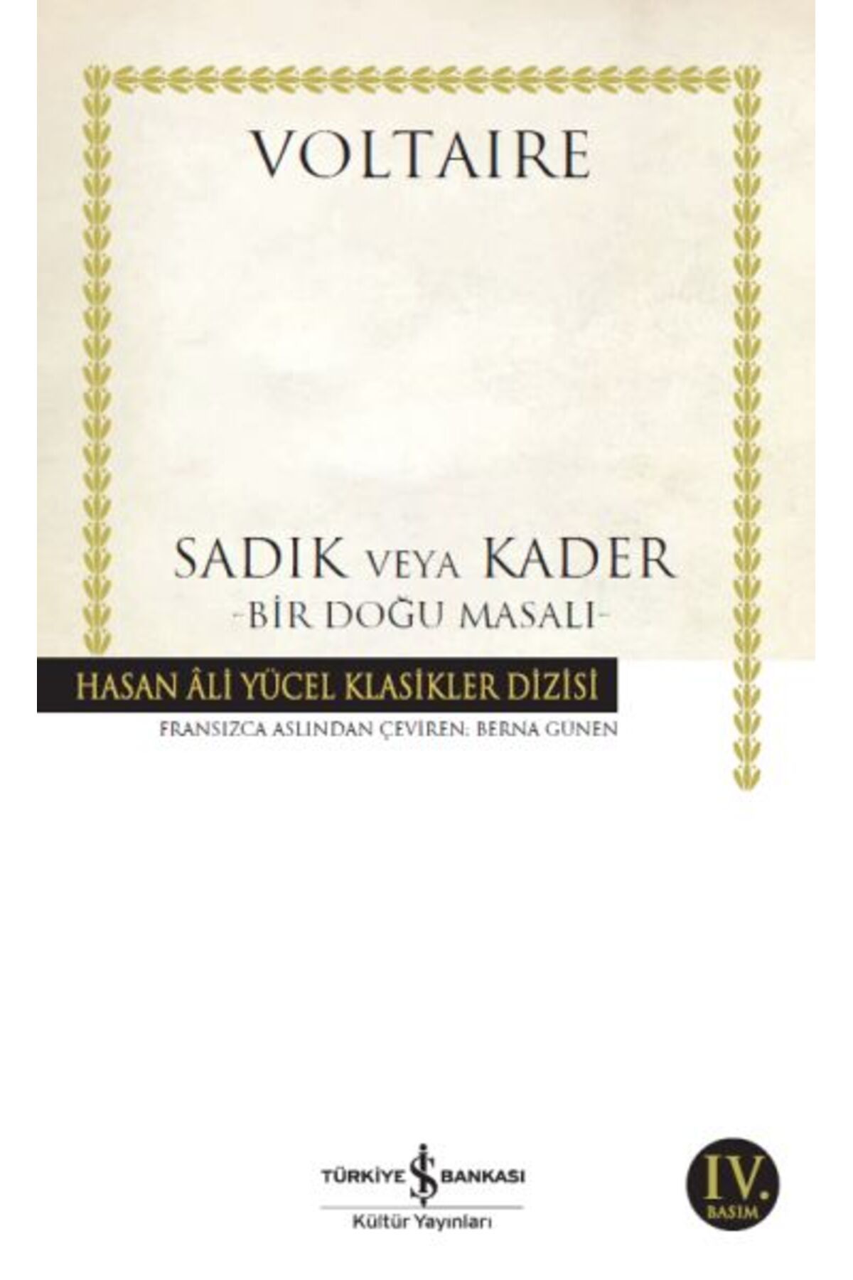 Destek Yayınları Sadık veya Kader Bir Doğu Masalı Hasan Ali Yücel Klasikleri