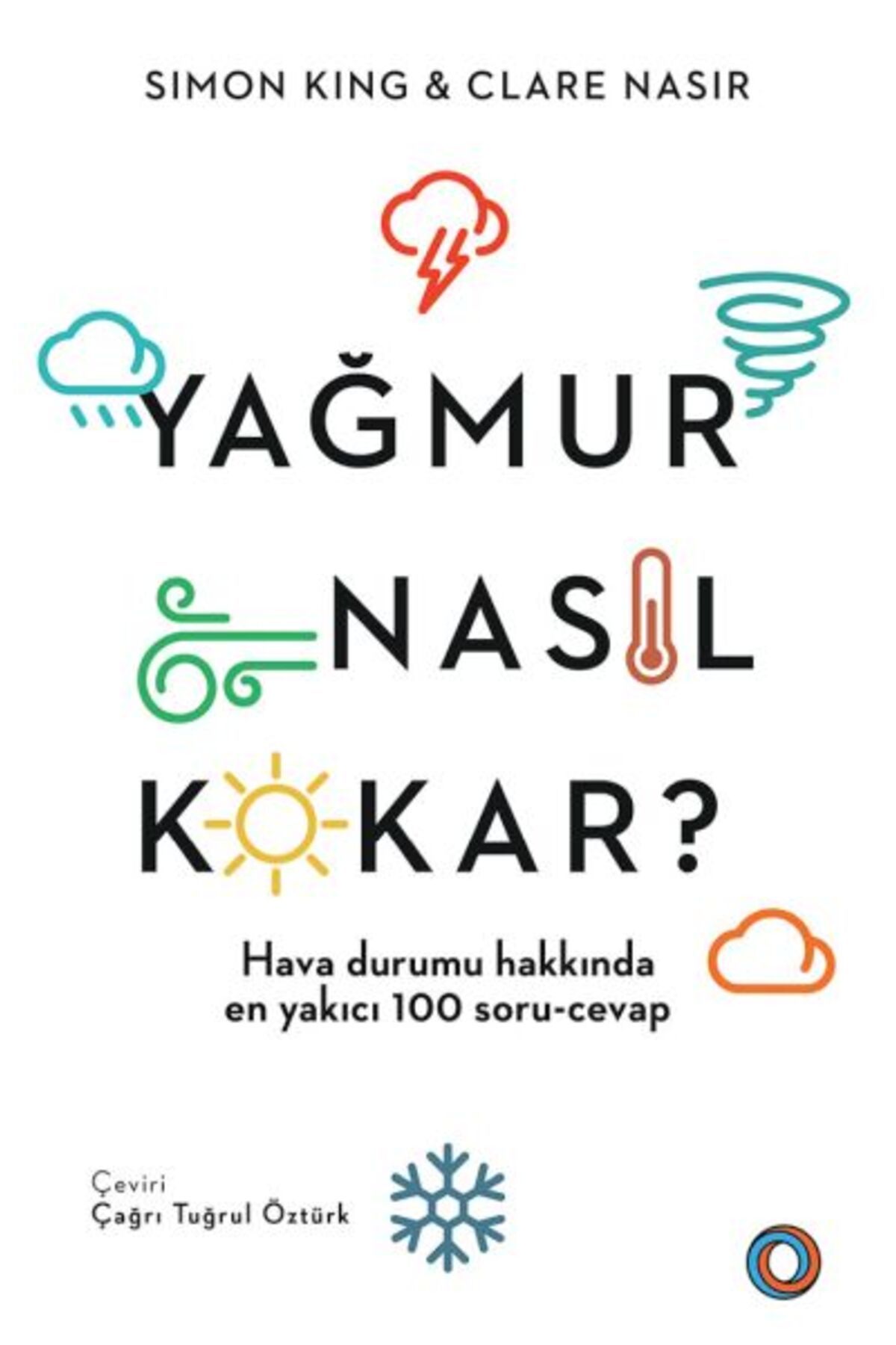 Orenda Yağmur Nasıl Kokar