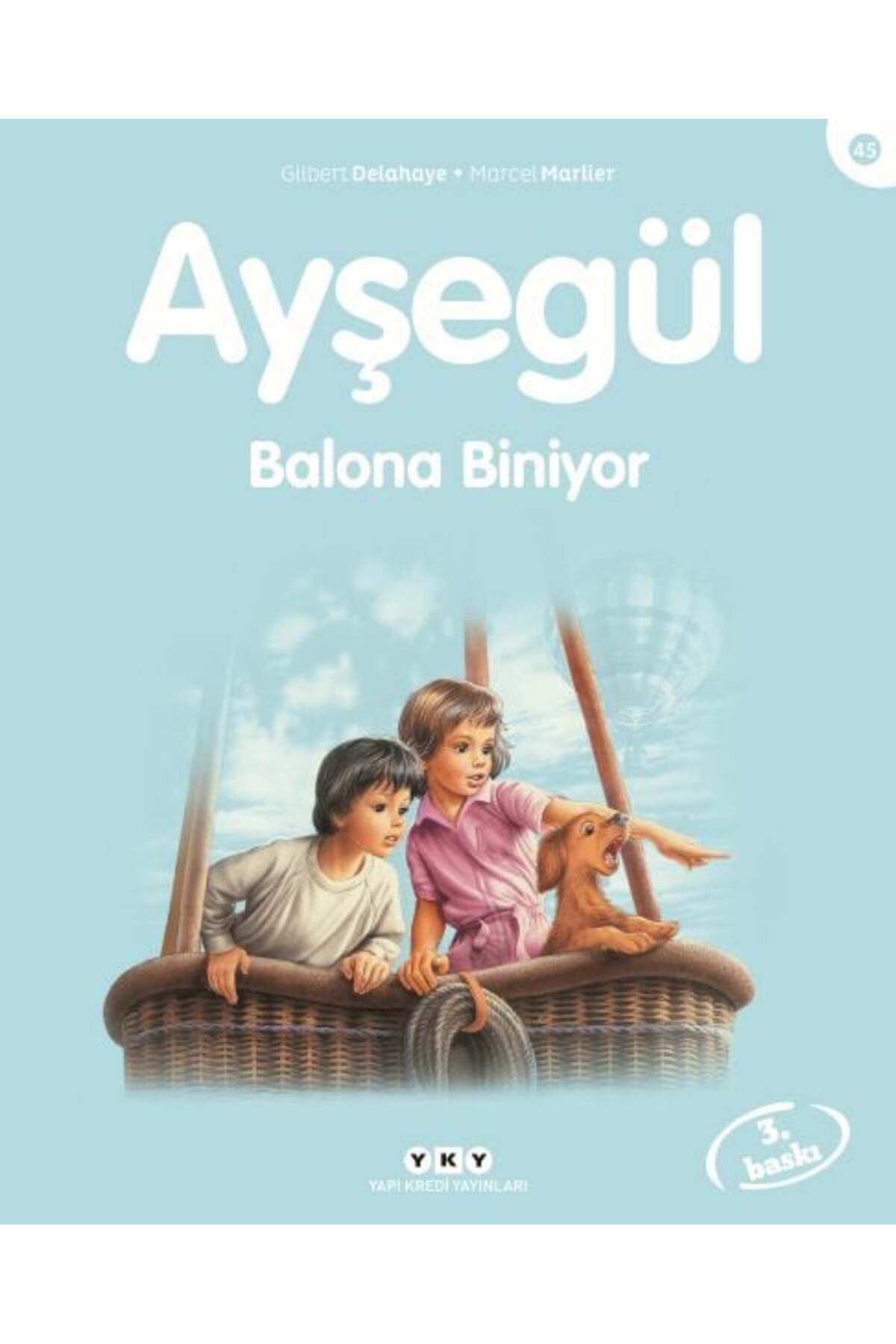 Destek Yayınları Ayşegül Serisi 45 Balona Biniyor