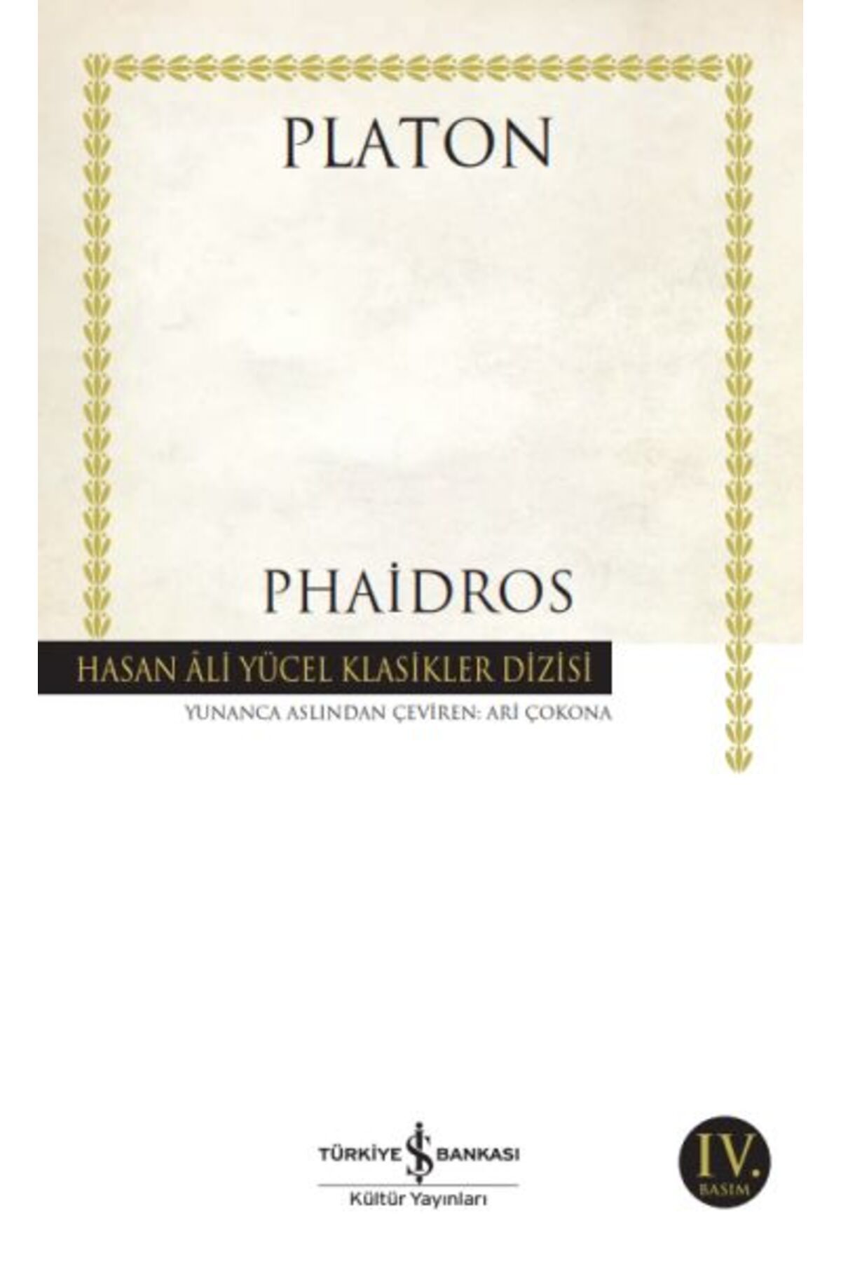 Destek Yayınları Phaidros Hasan Ali Yücel Klasikleri