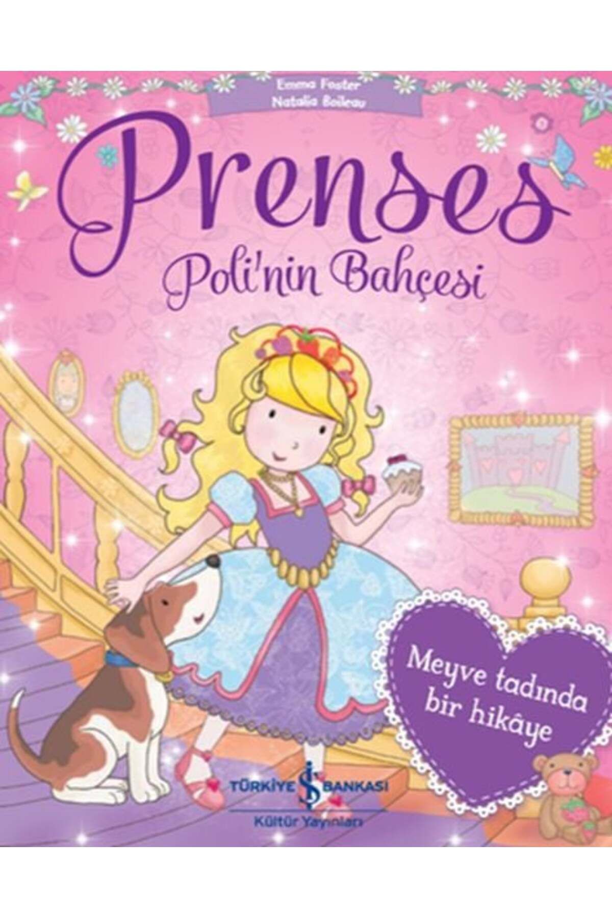 Destek Yayınları Prenses Polinin Bahçesi