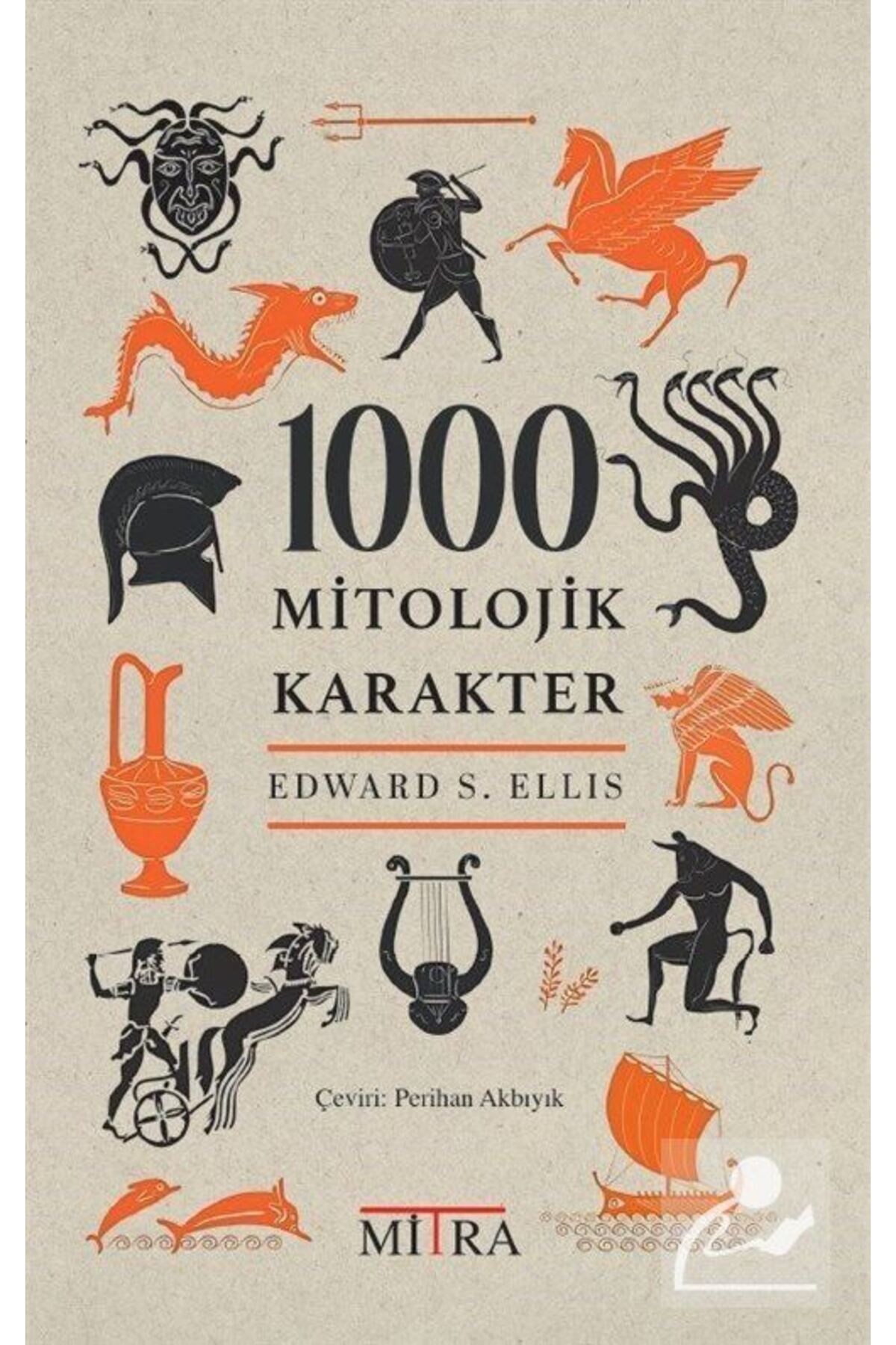 Mitra Yayınları 1000 Mitolojik Karakter