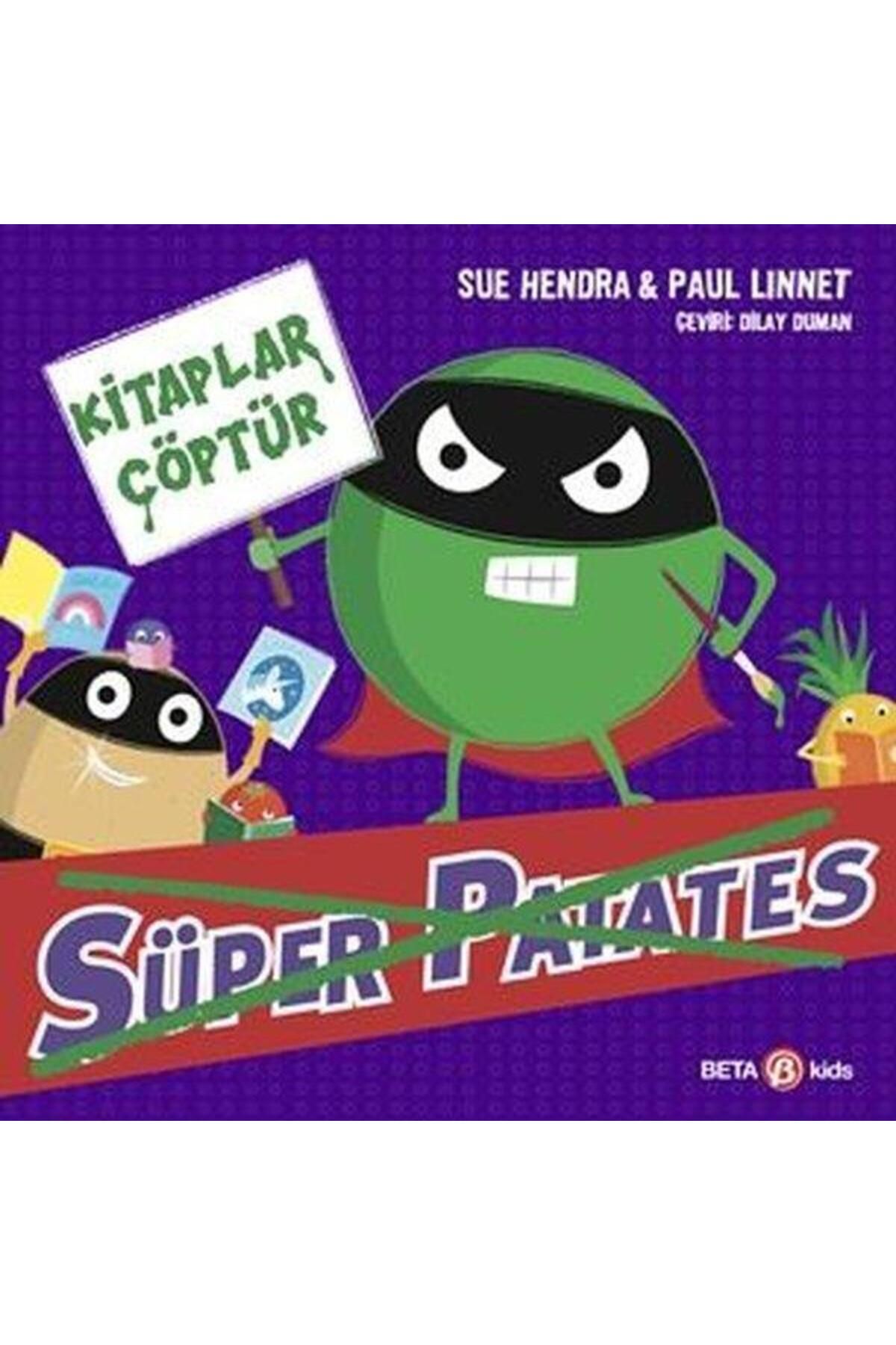 Beta Kids Yayınları Süper Patates Kitaplar Çöptür