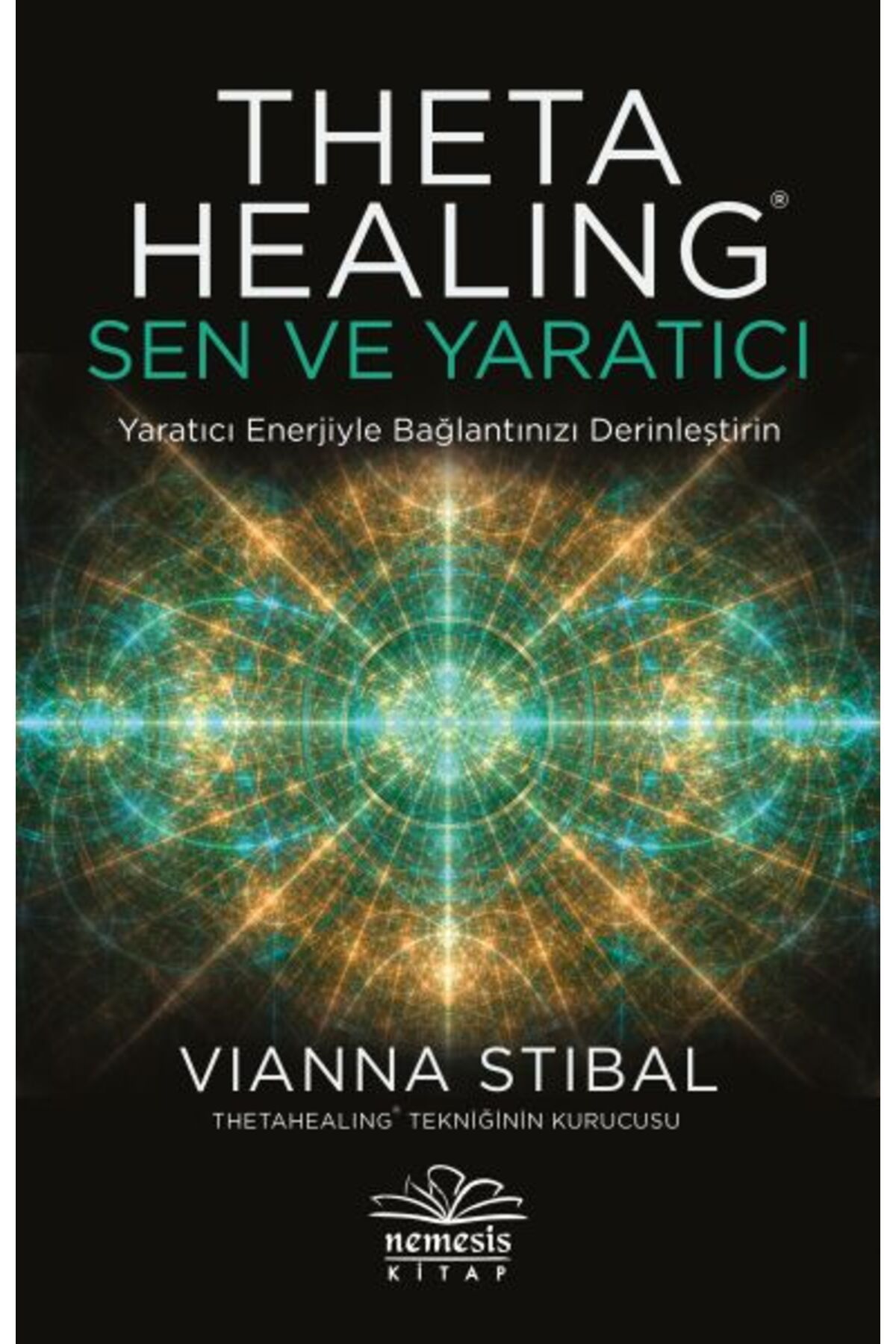 Destek Yayınları Theta Healing: Sen ve Yaratıcı