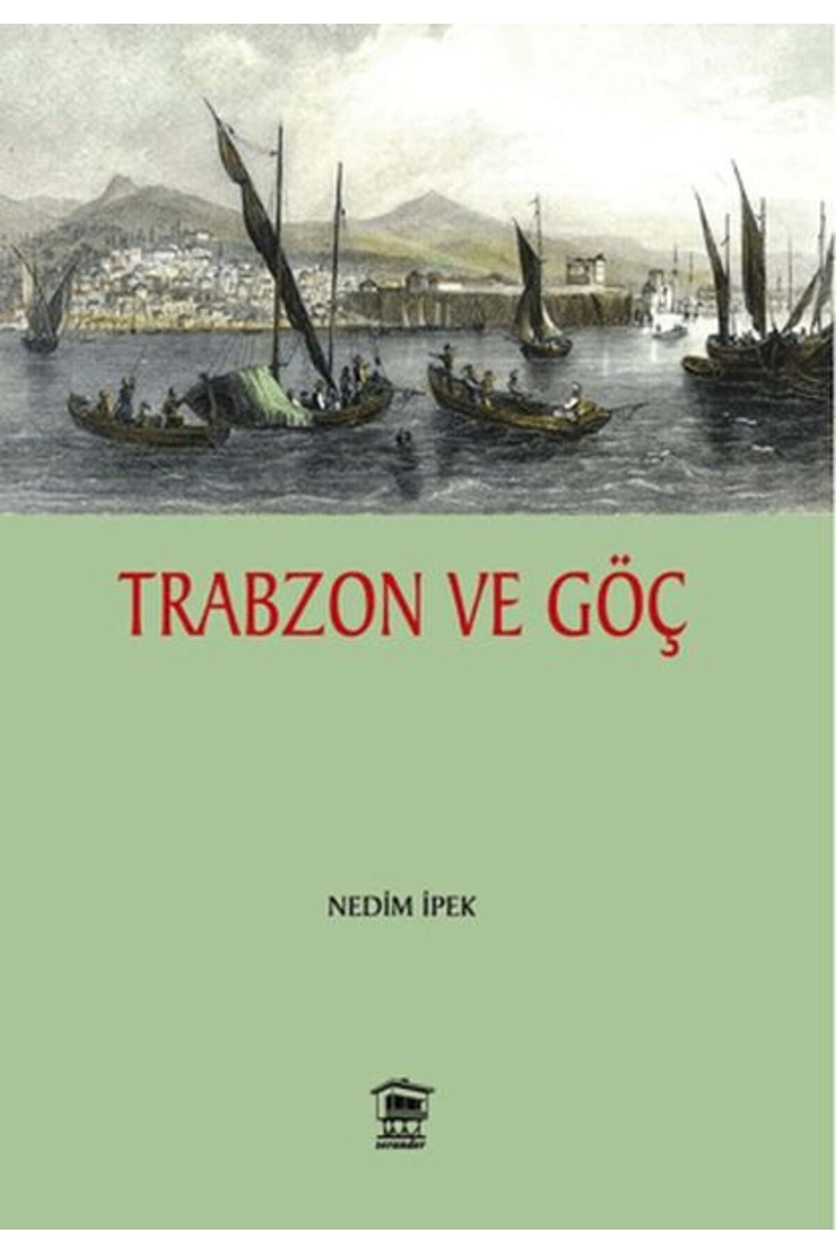 Destek Yayınları Trabzon ve Göç