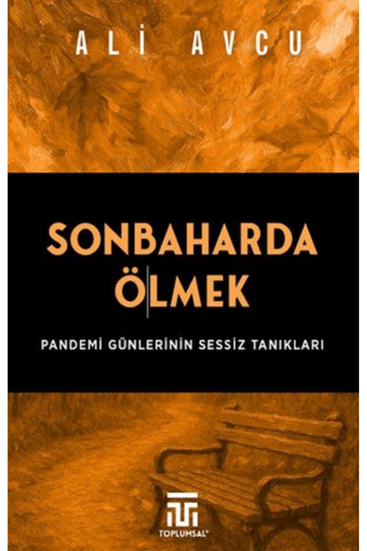 Destek Yayınları Sonbaharda Ölmek