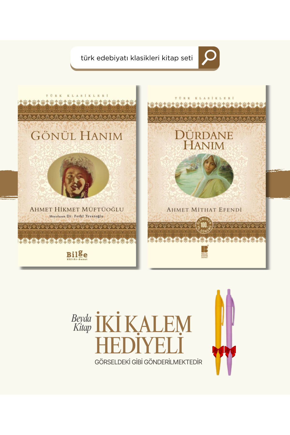 Bilge Kültür Sanat Gönül Hanım - Dürdane Hanım - Türk Klasikleri - Kitap Seti - Kalem Hediyeli - BLGKLS24